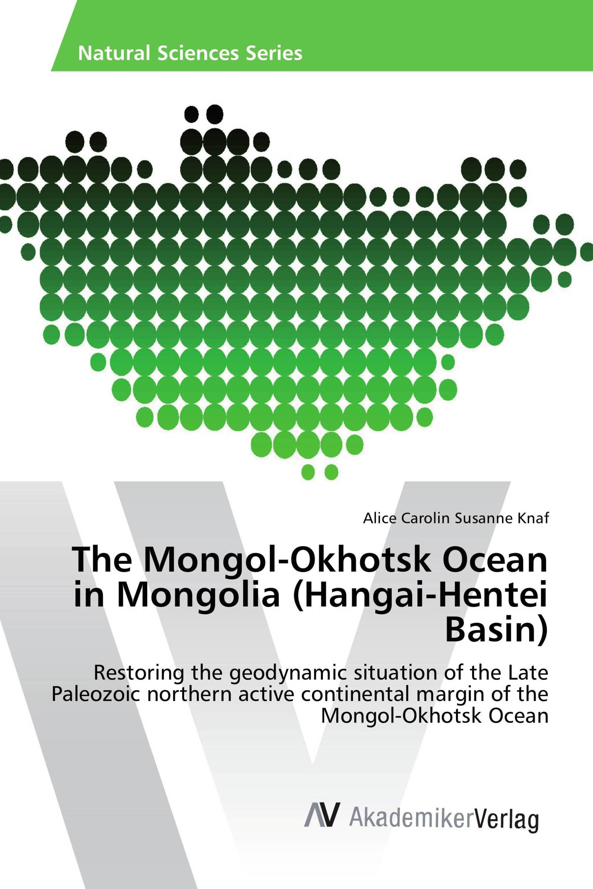 The Mongol-Okhotsk Ocean in Mongolia (Hangai-Hentei Basin)