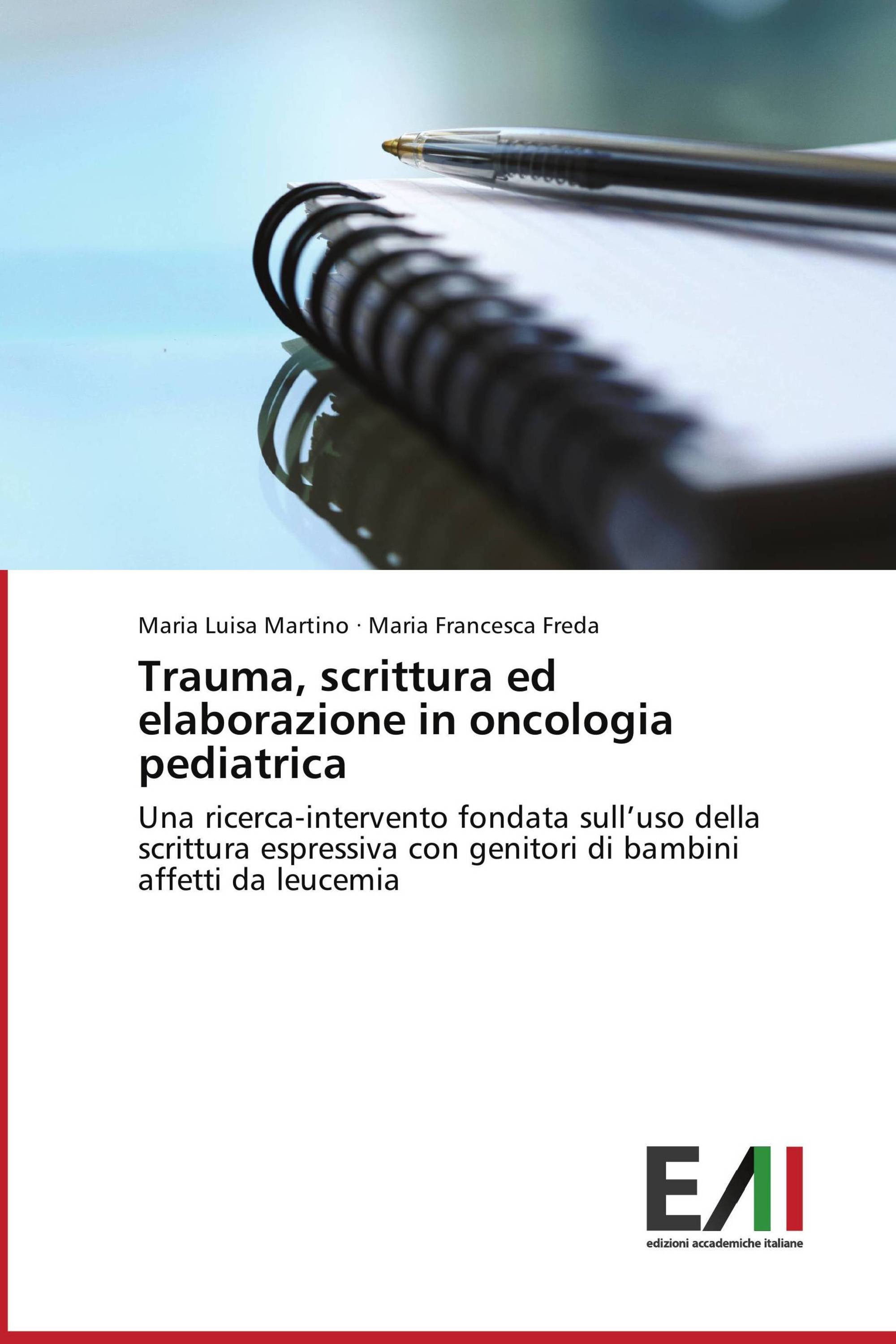 Trauma, scrittura ed elaborazione in oncologia pediatrica