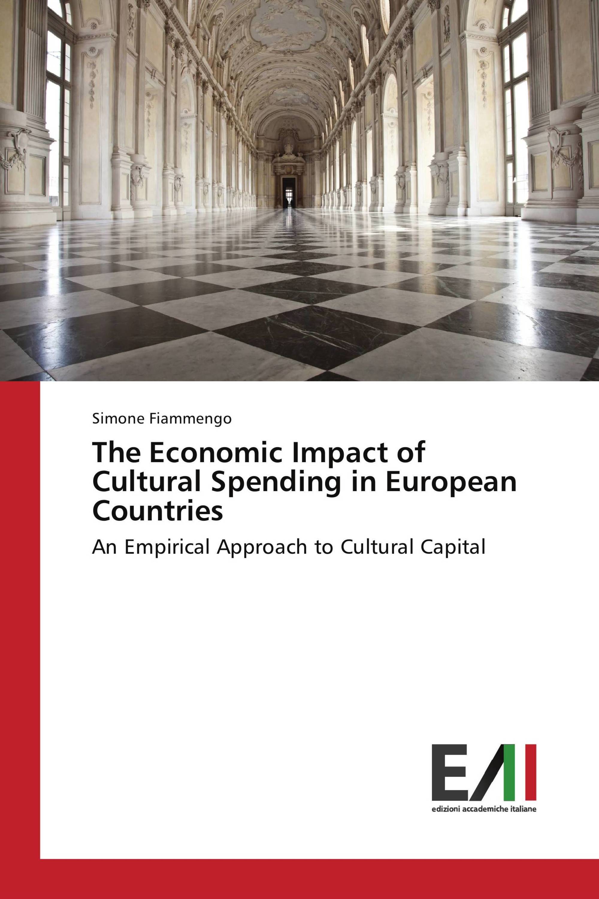 The Economic Impact of Cultural Spending in European Countries