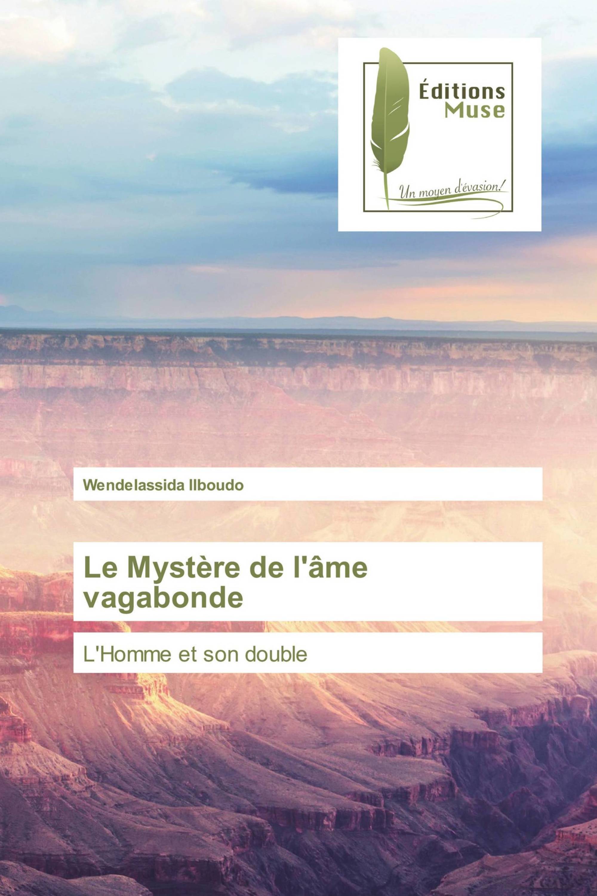 Le Mystère de l'âme vagabonde