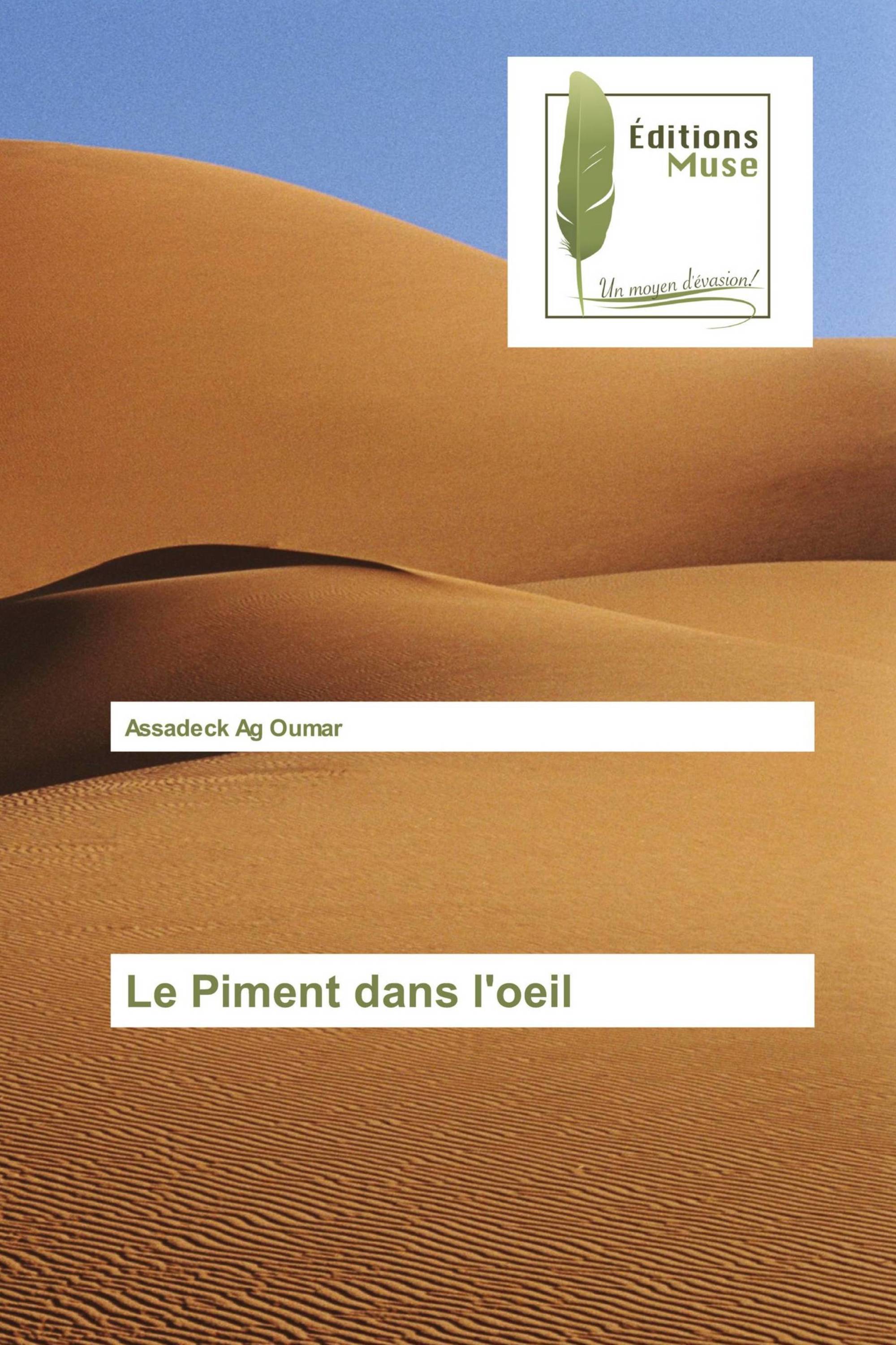 Le Piment dans l'oeil