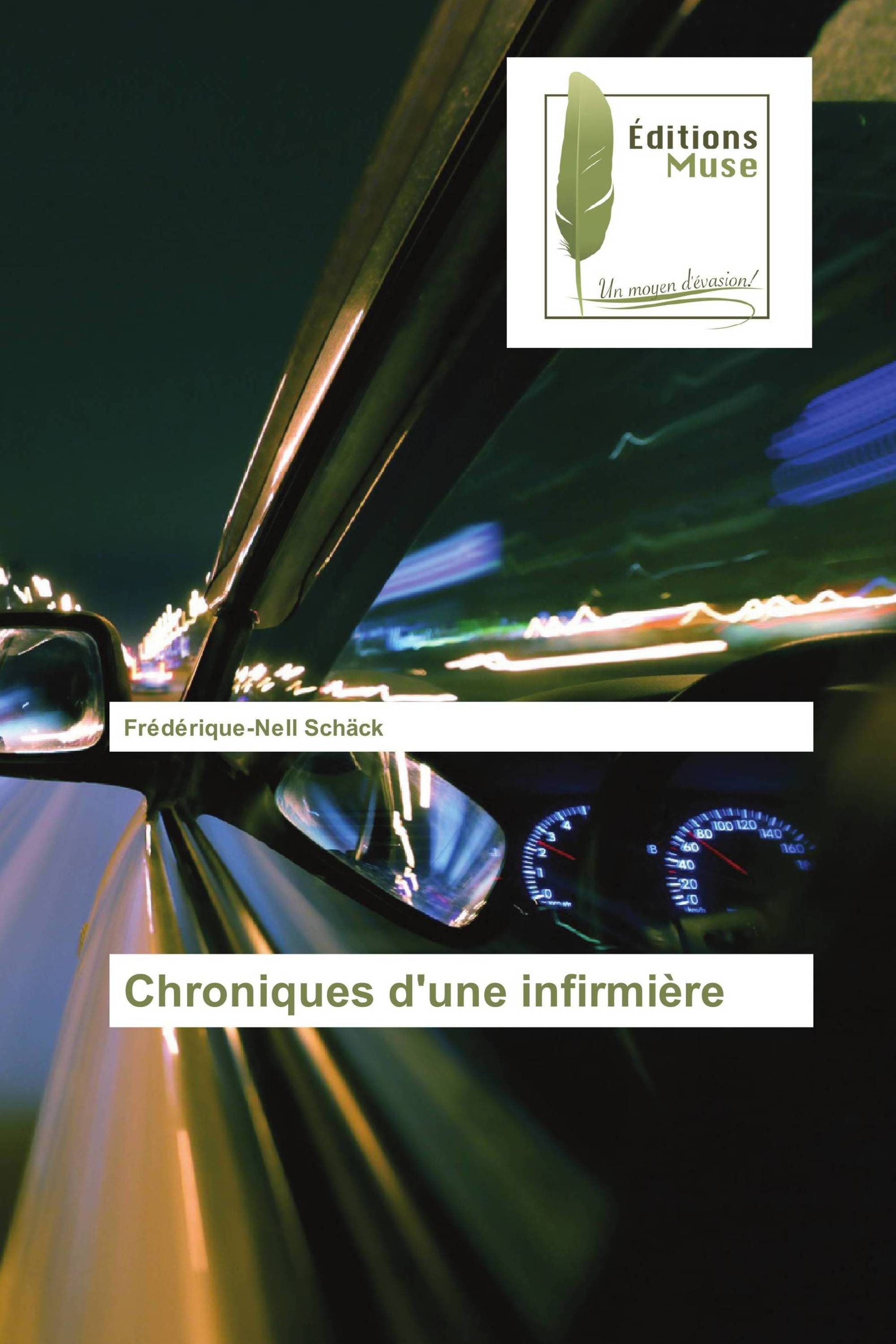 Chroniques d'une infirmière