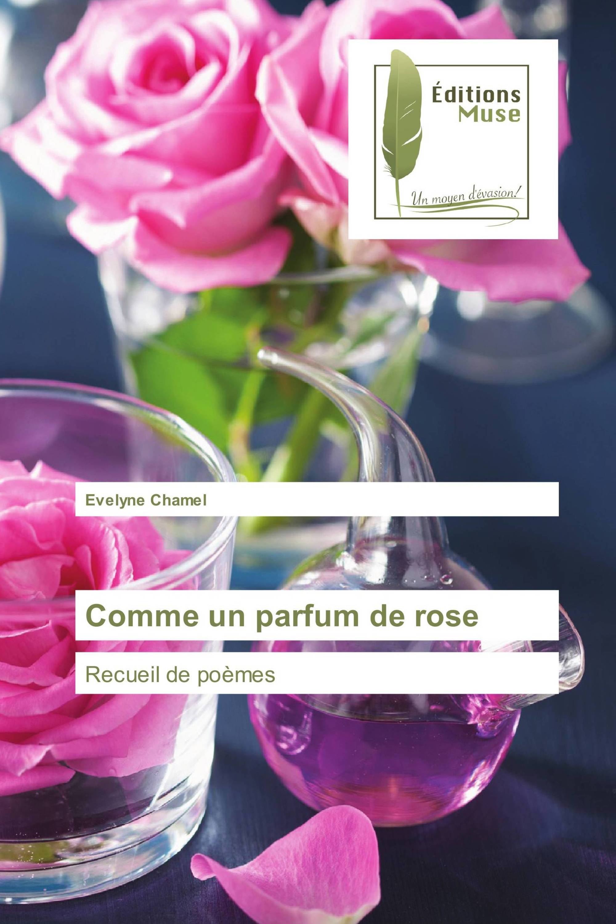 Comme un parfum de rose