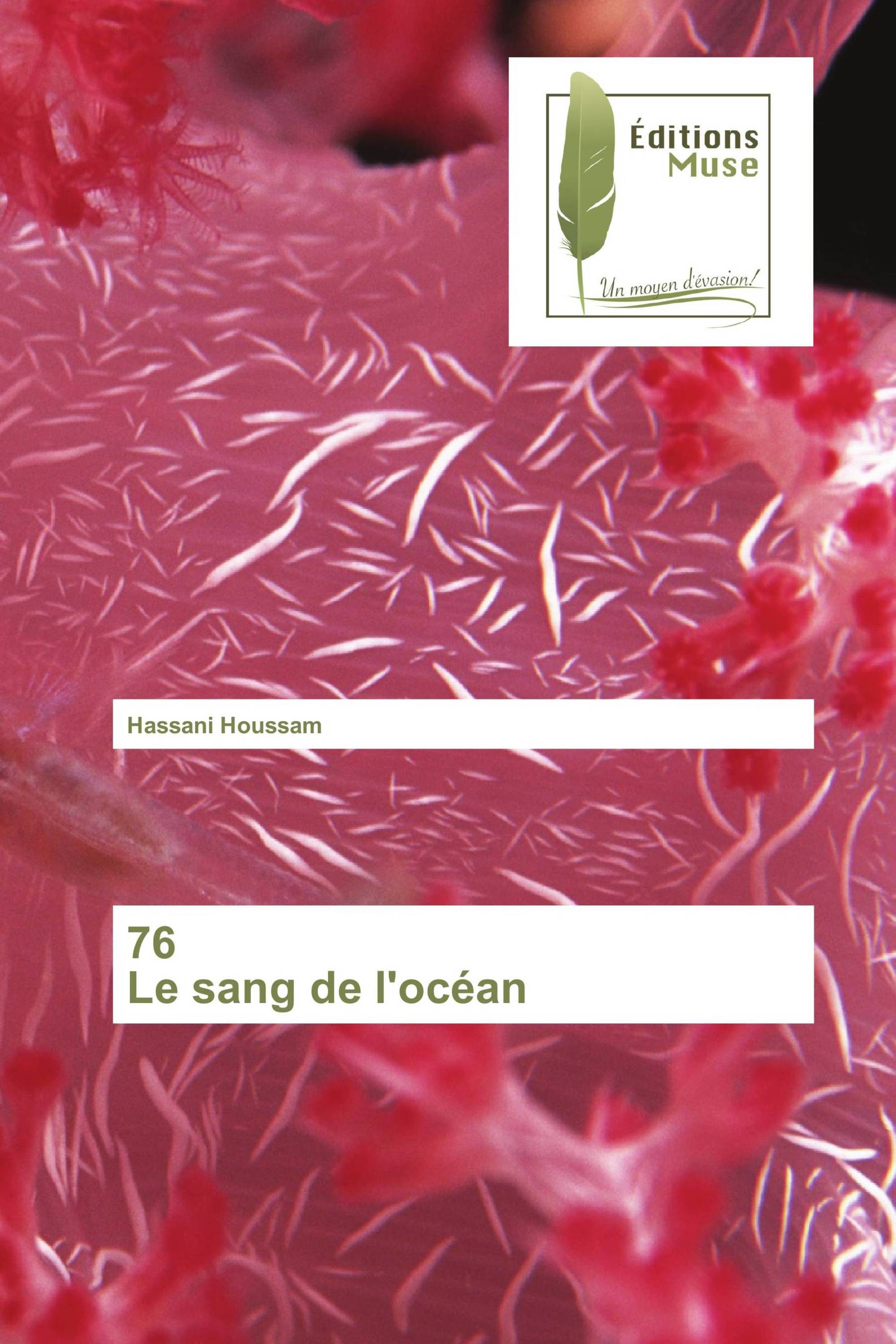 76 Le sang de l'océan