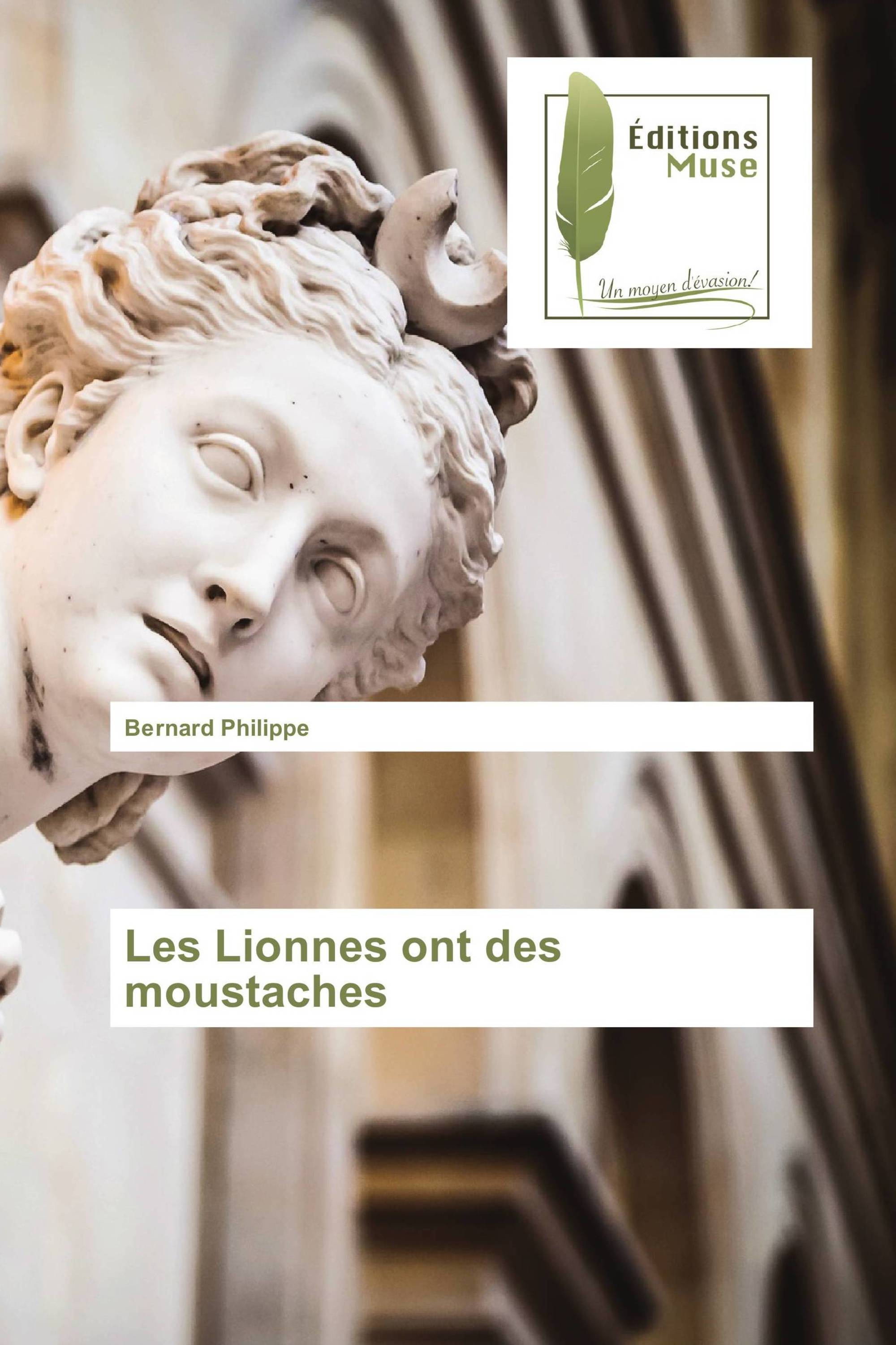 Les Lionnes ont des moustaches