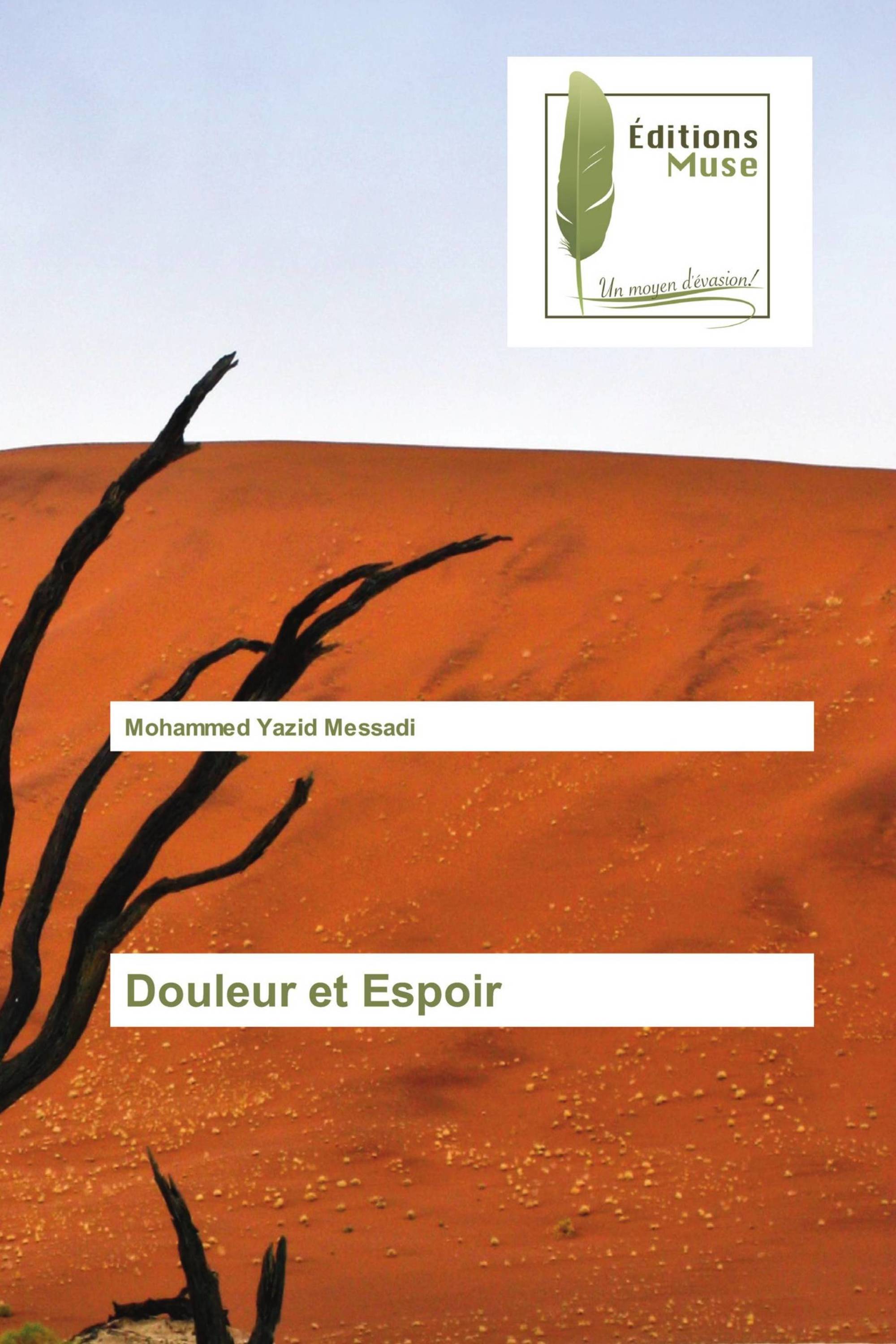 Douleur et Espoir