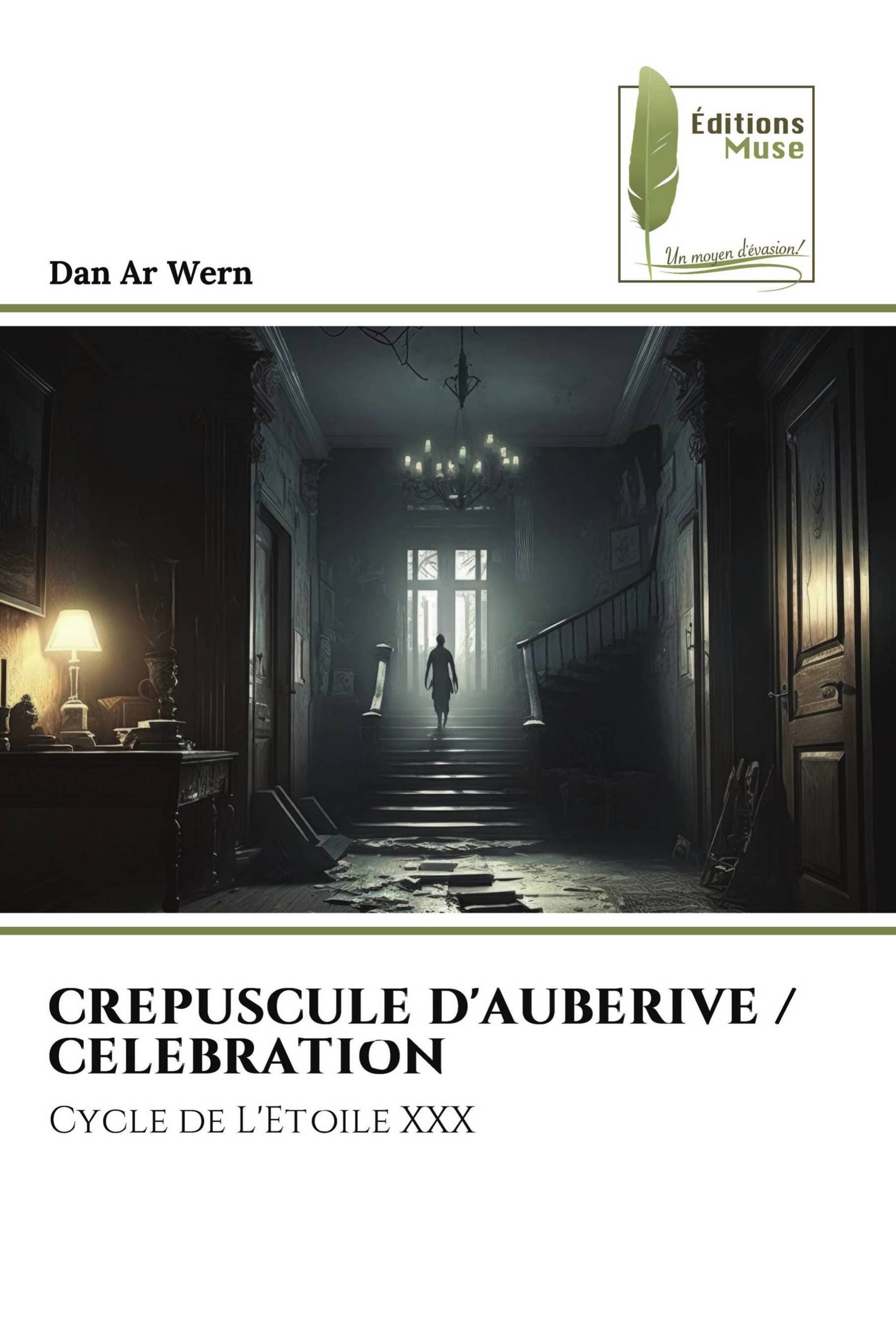 CREPUSCULE D'AUBERIVE / CELEBRATION