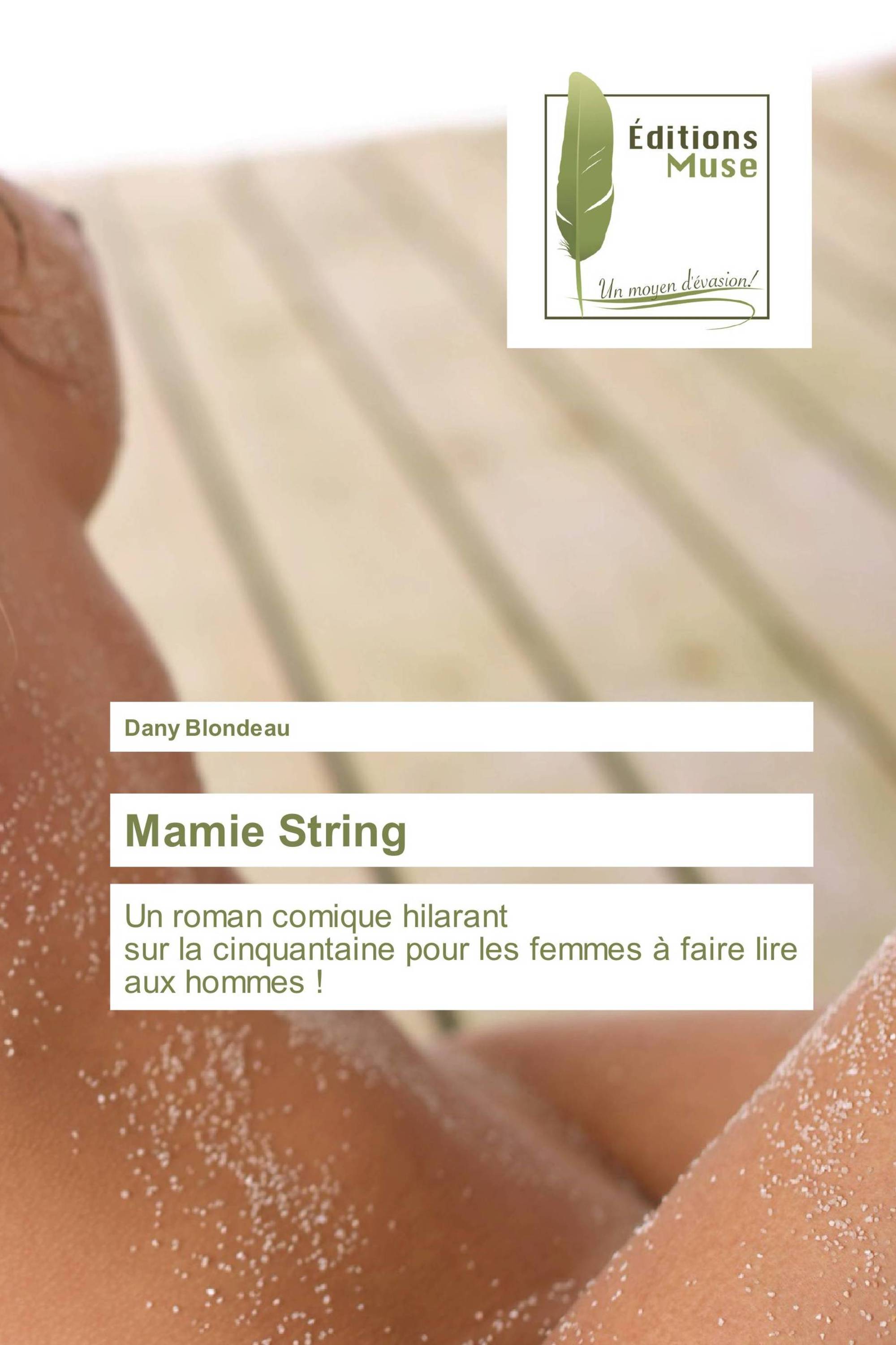 Mamie String