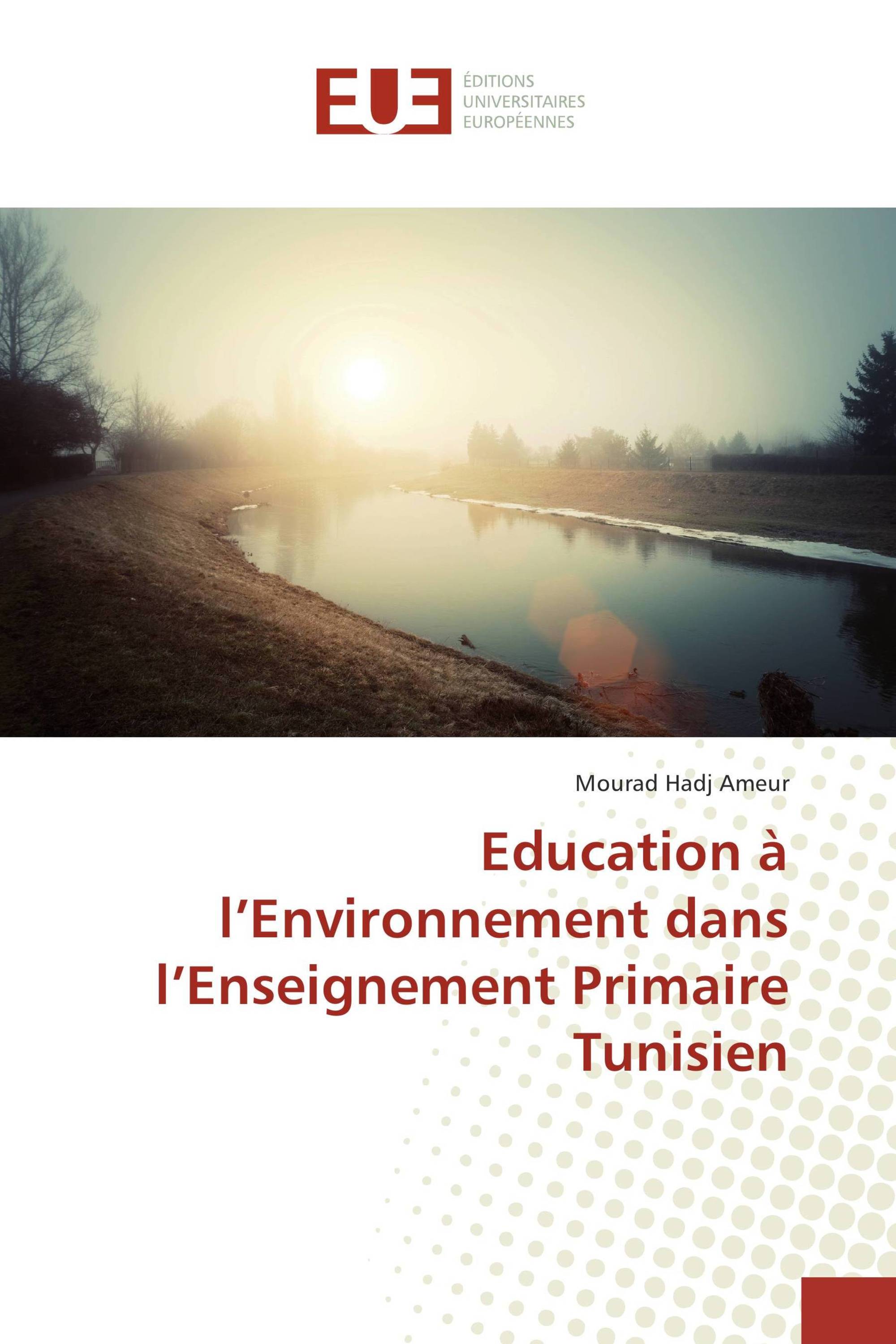 Education à l’Environnement dans l’Enseignement Primaire Tunisien