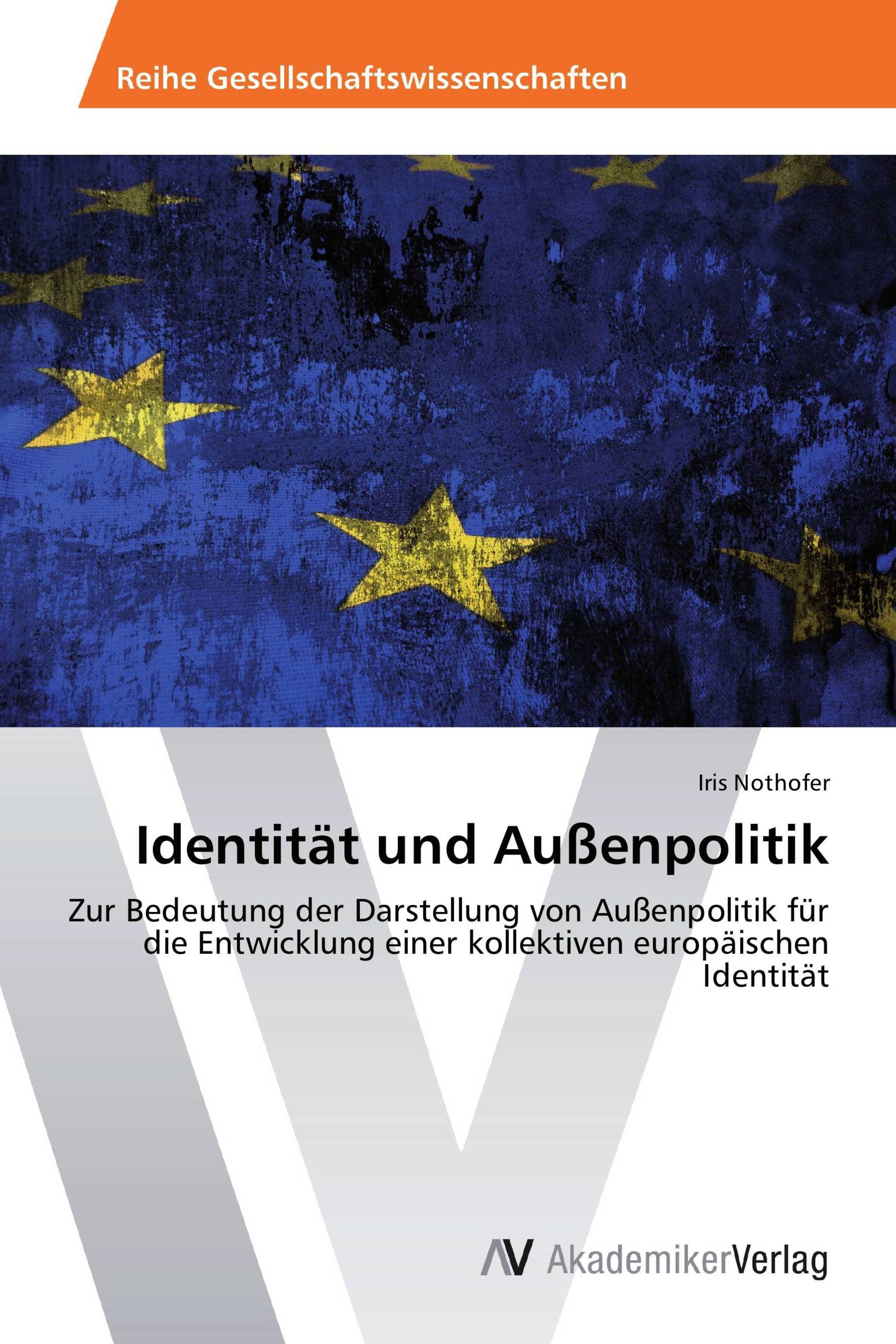 Identität und Außenpolitik