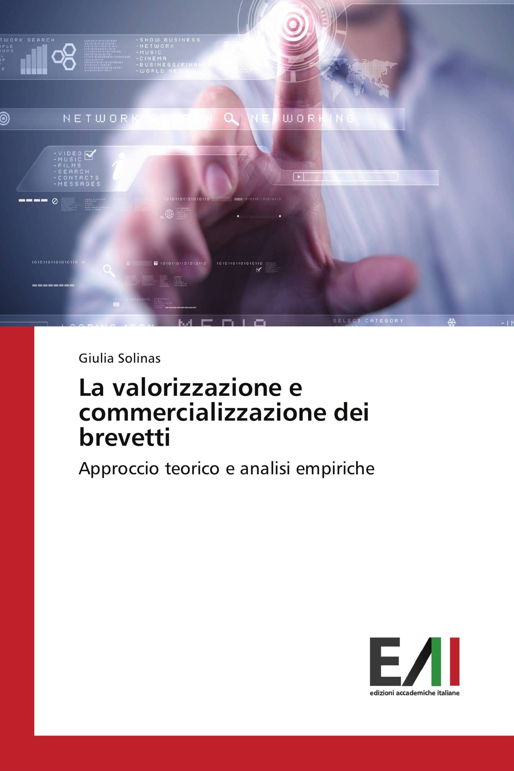 La valorizzazione e commercializzazione dei brevetti