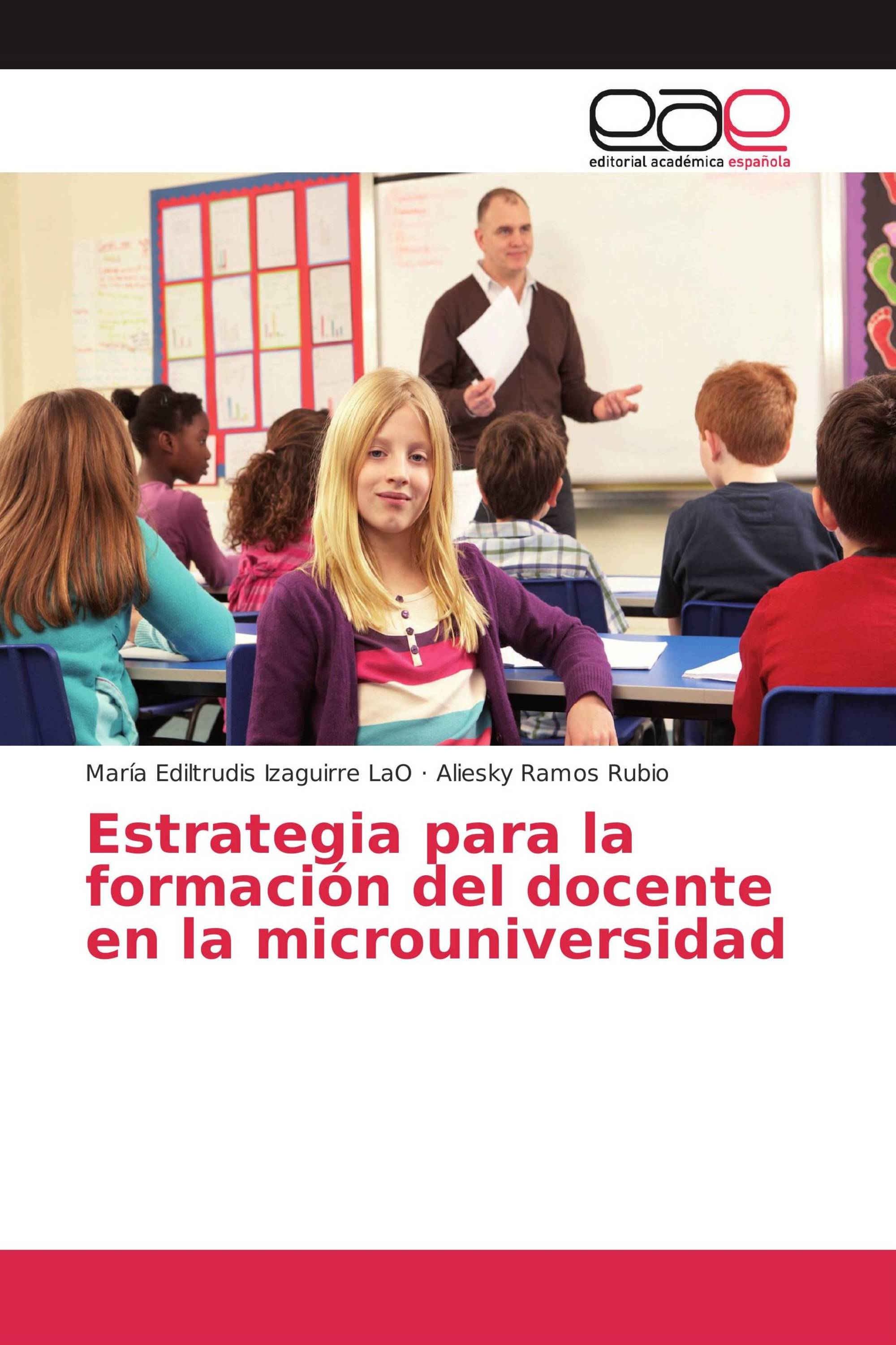 Estrategia para la formación del docente en la microuniversidad