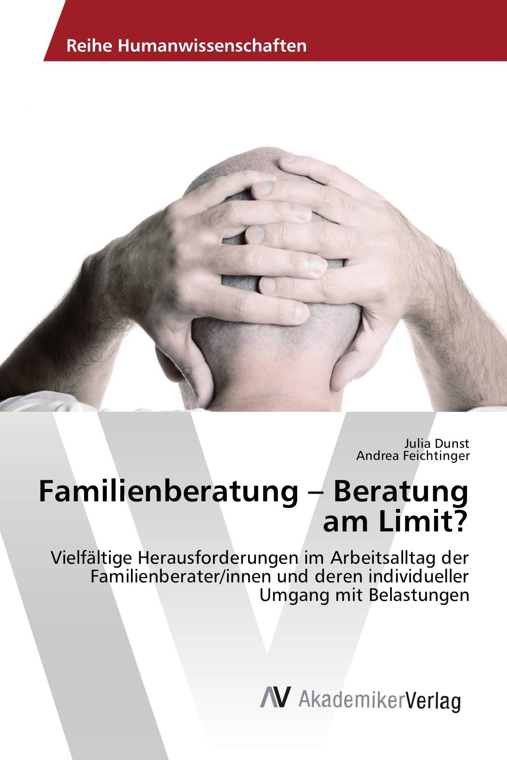 Familienberatung – Beratung am Limit?