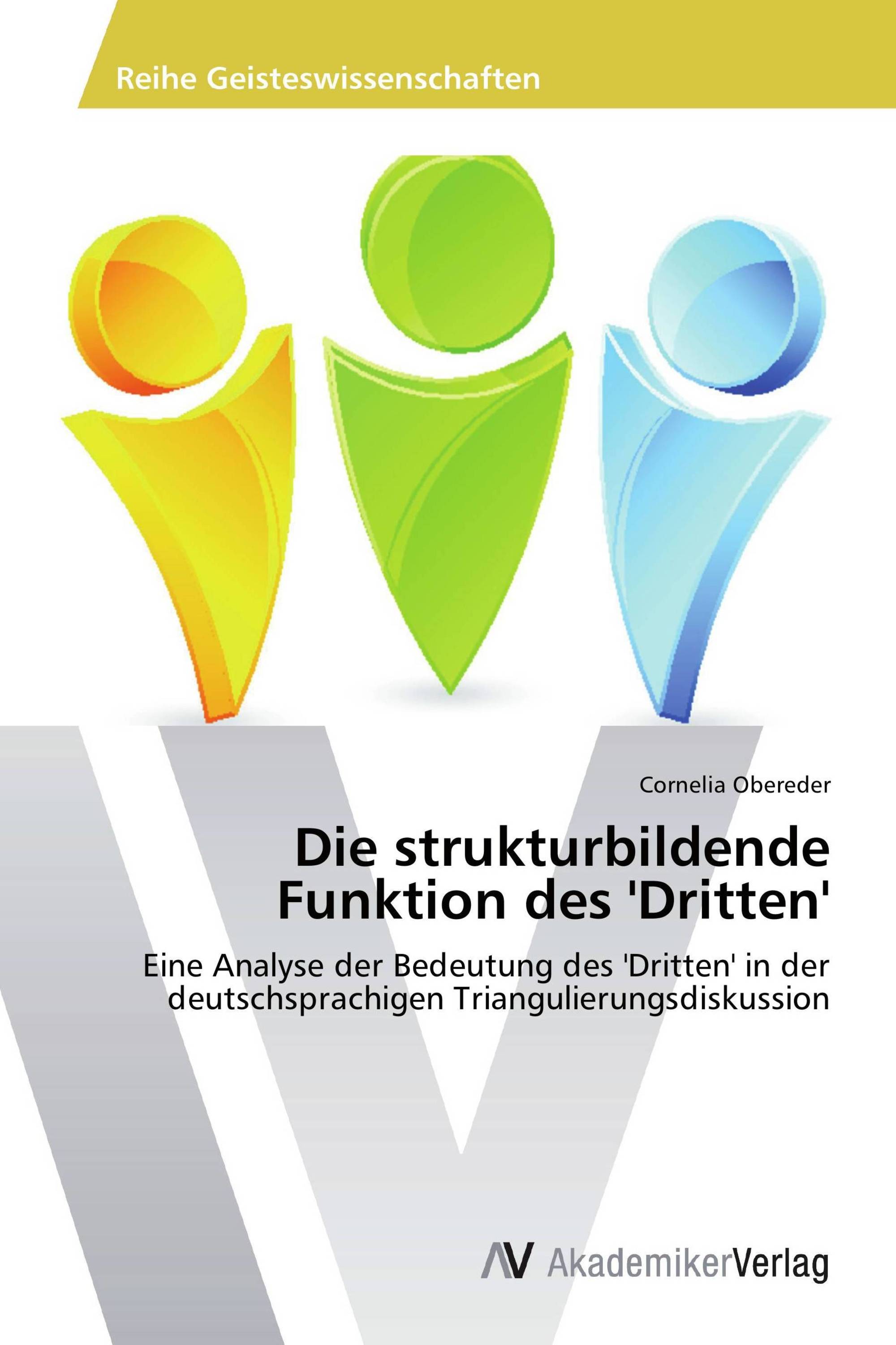 Die strukturbildende Funktion des 'Dritten'