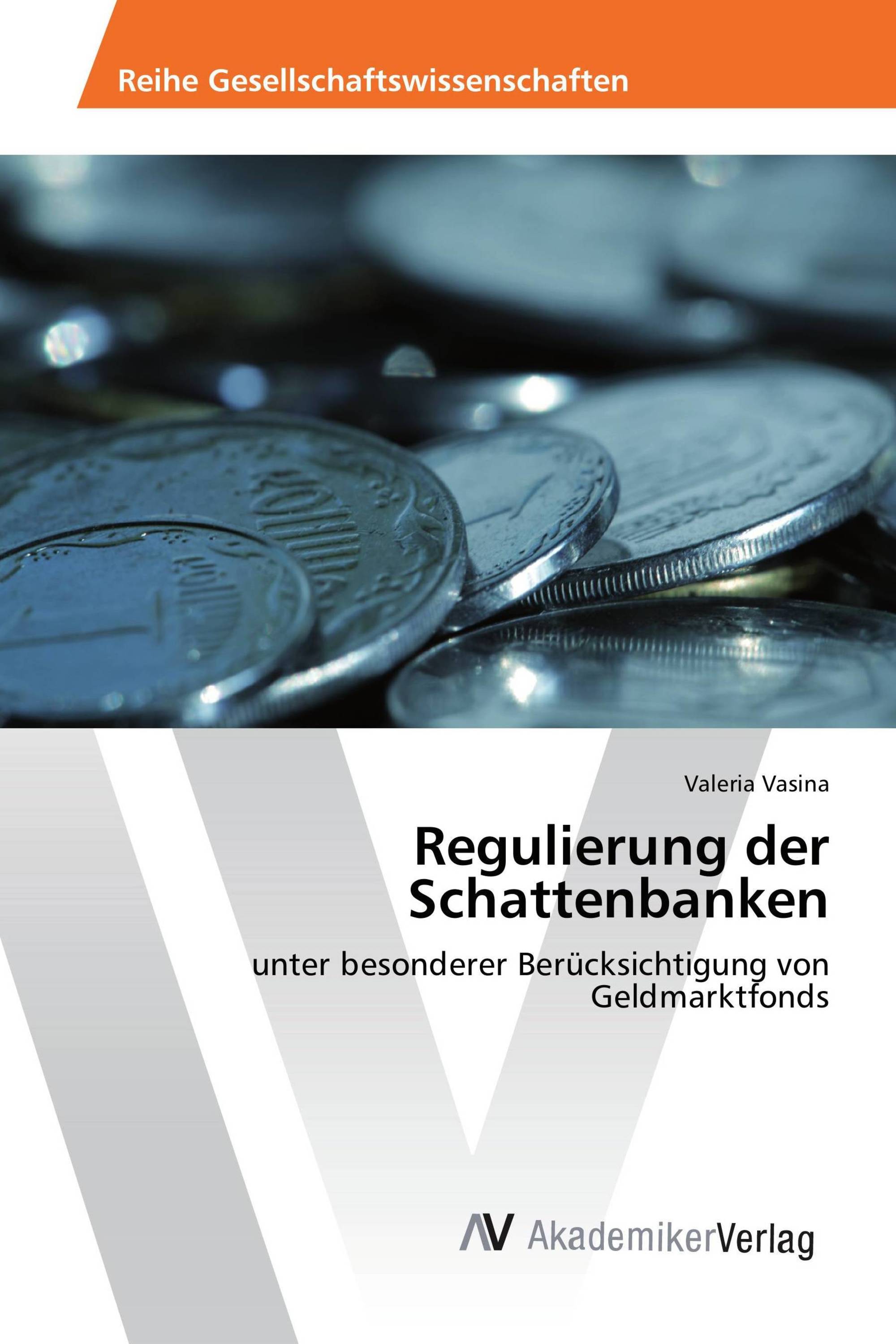 Regulierung der Schattenbanken