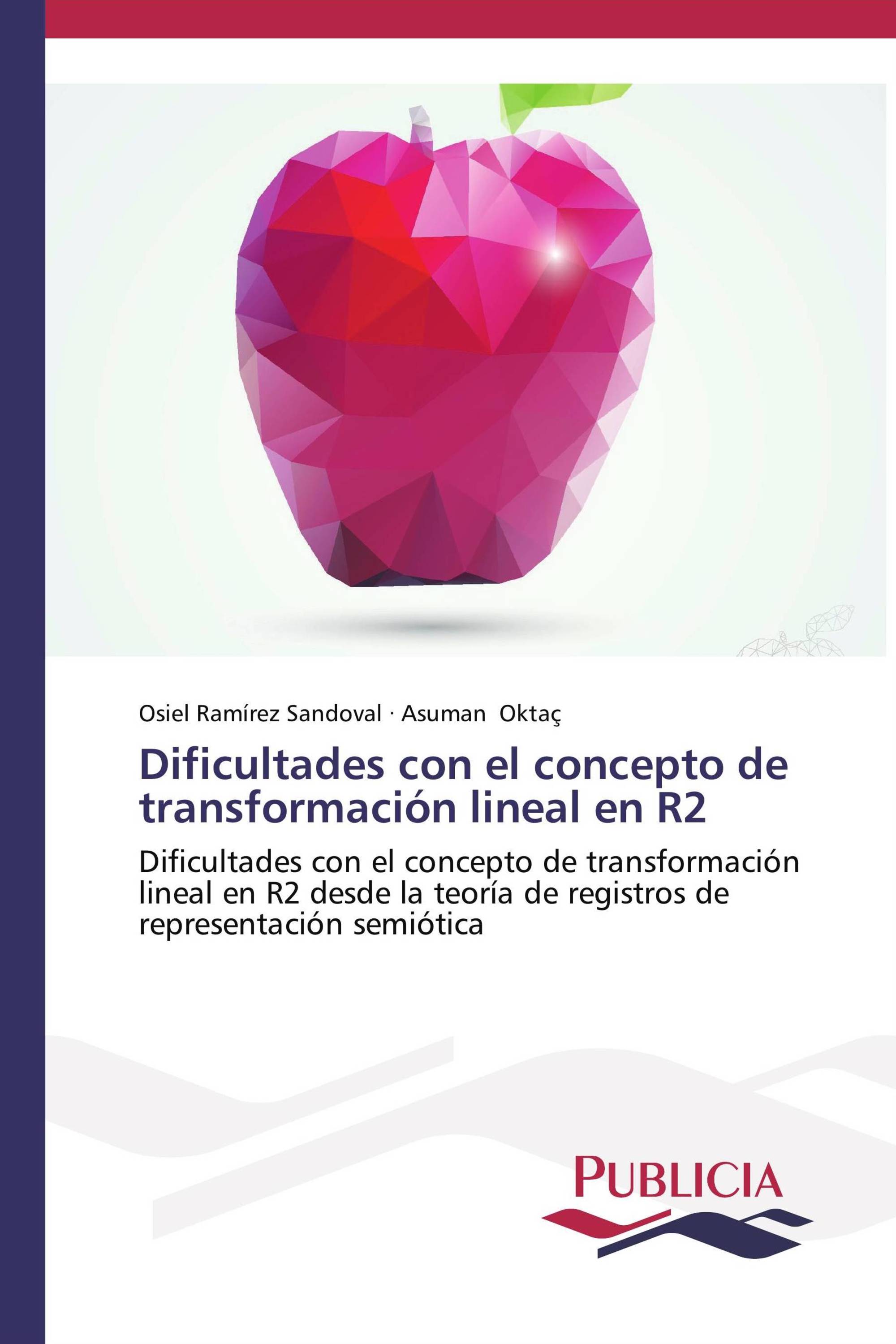 Dificultades con el concepto de transformación lineal en R2