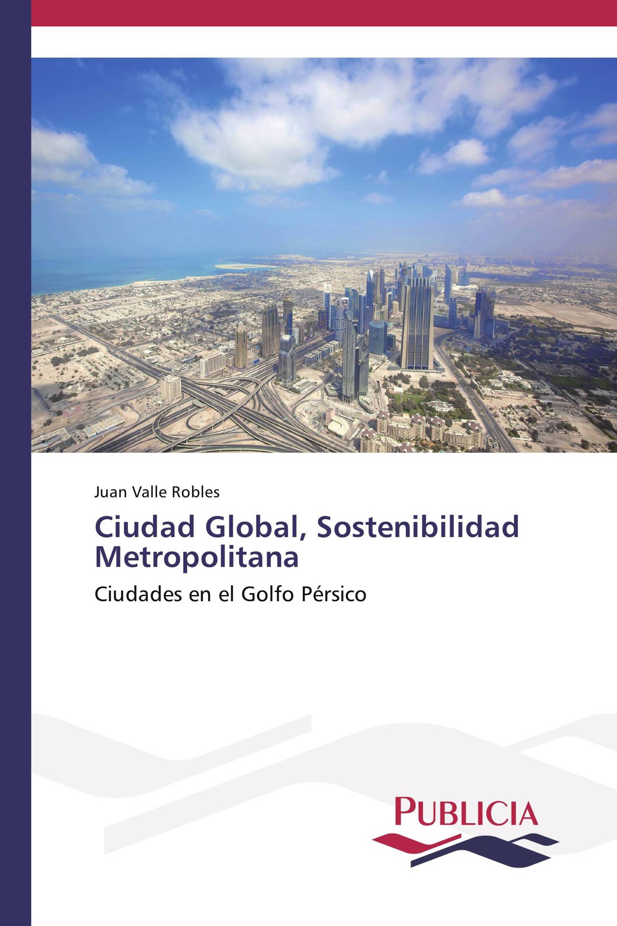 Ciudad Global, Sostenibilidad Metropolitana