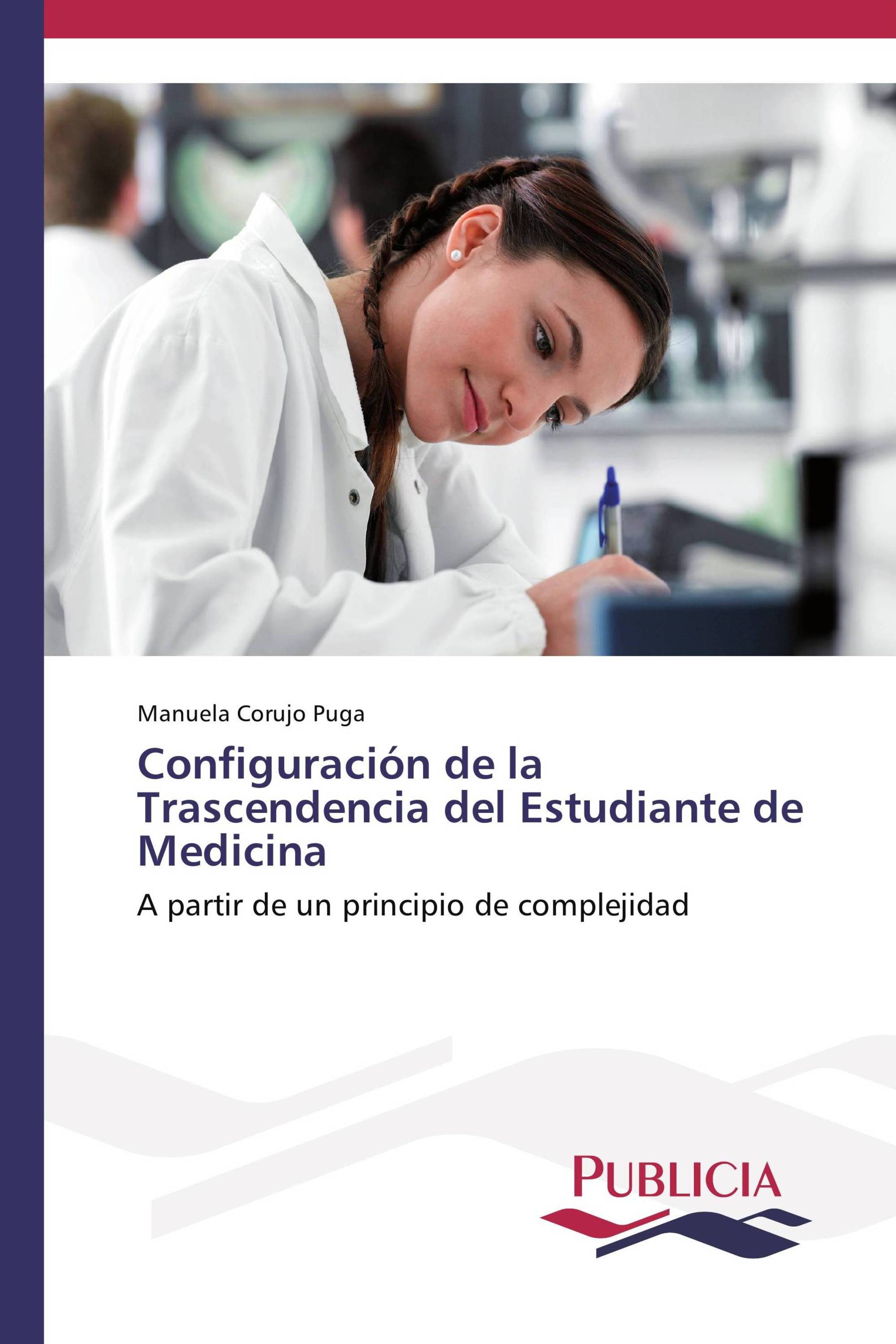 Configuración de la Trascendencia del Estudiante de Medicina