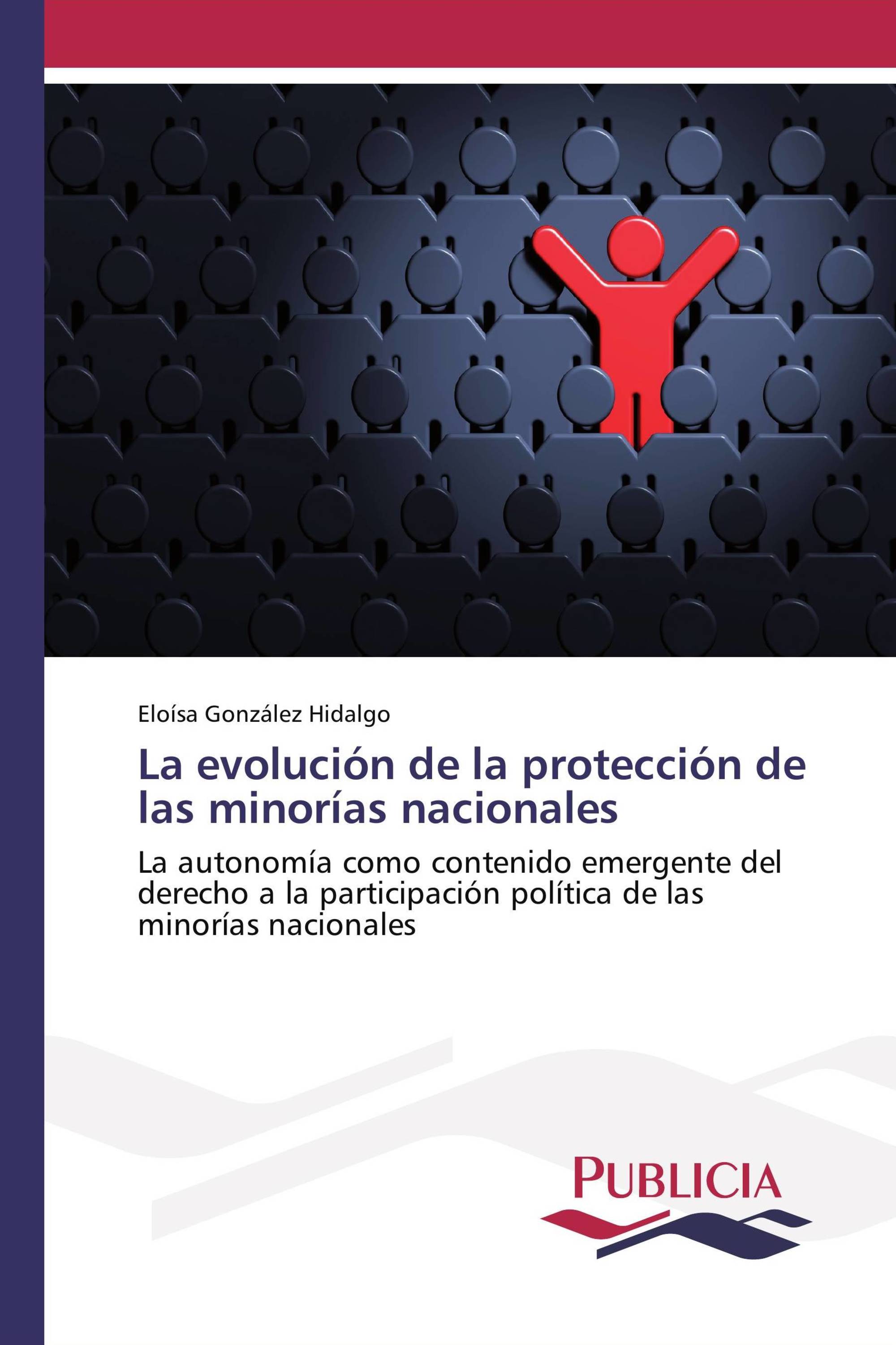 La evolución de la protección de las minorías nacionales