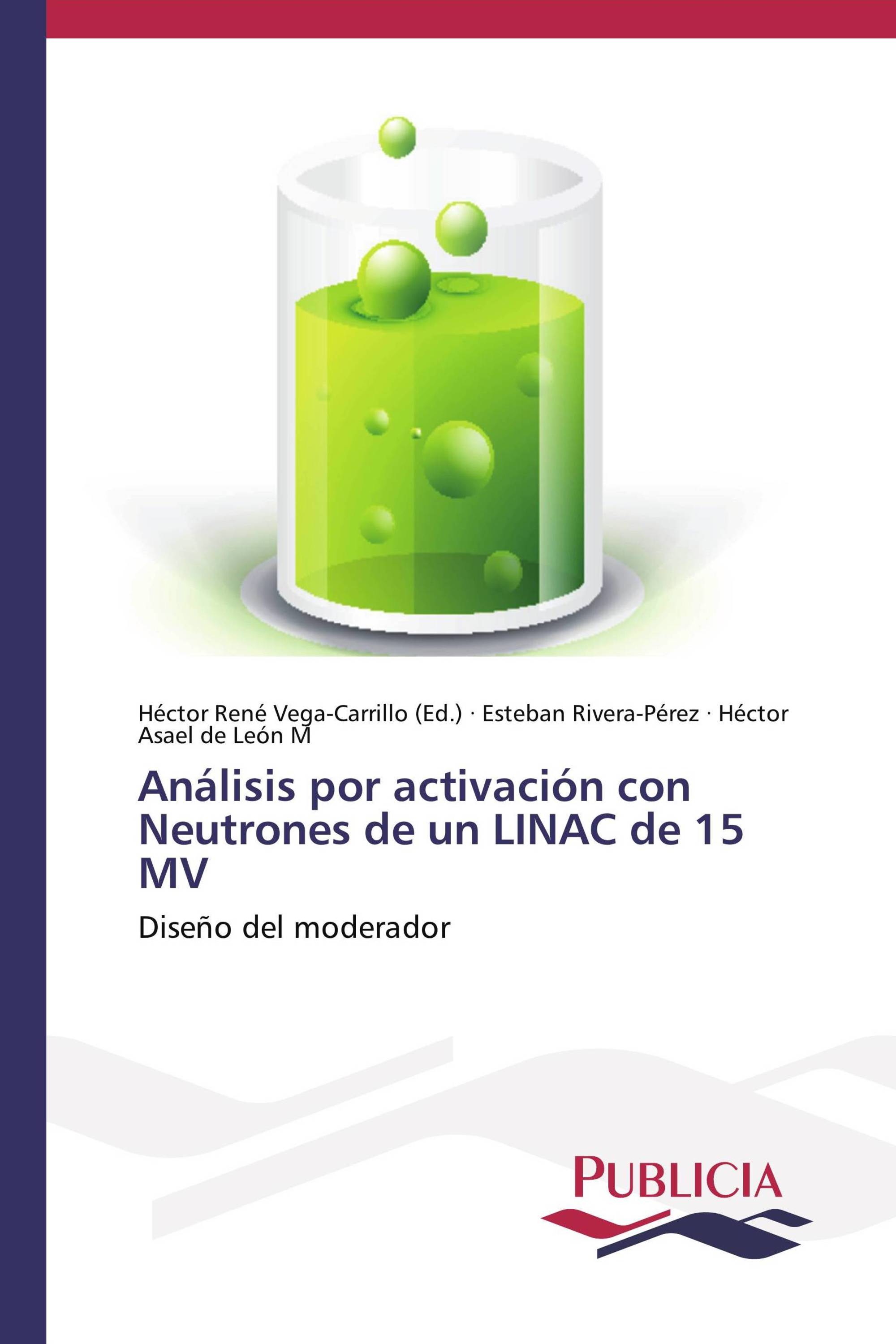 Análisis por activación con Neutrones de un LINAC de 15 MV