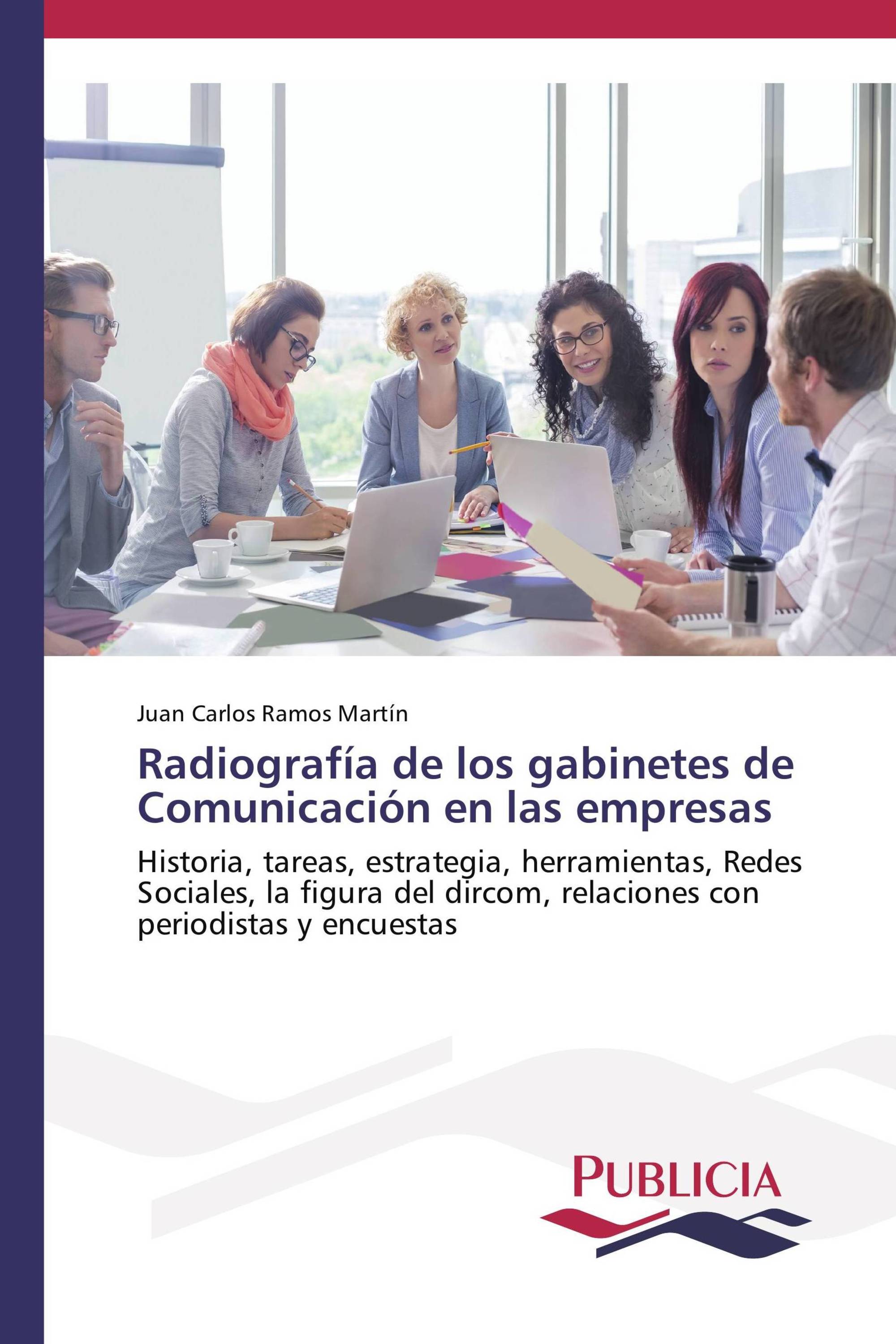 Radiografía de los gabinetes de Comunicación en las empresas