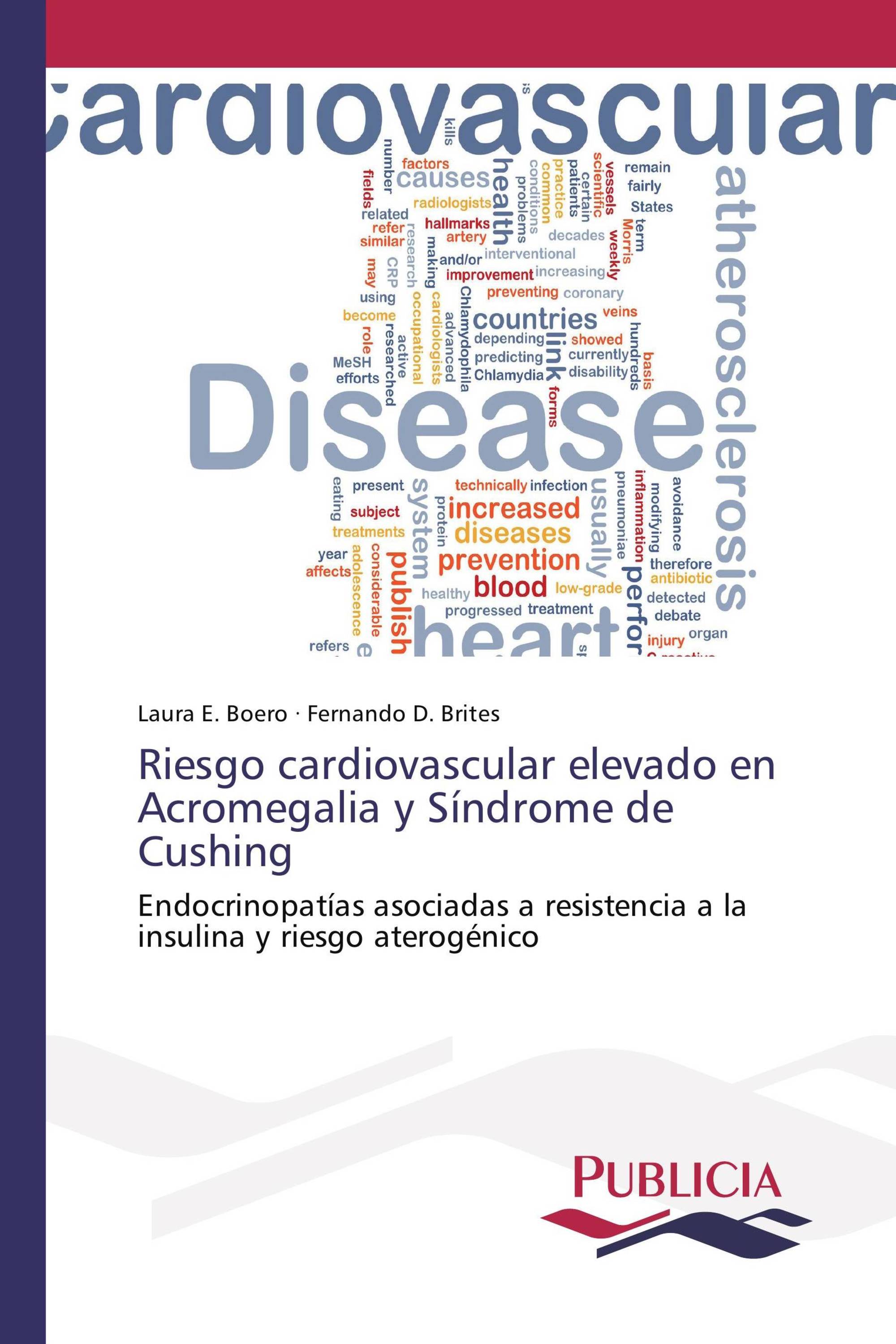 Riesgo cardiovascular elevado en Acromegalia y Síndrome de Cushing