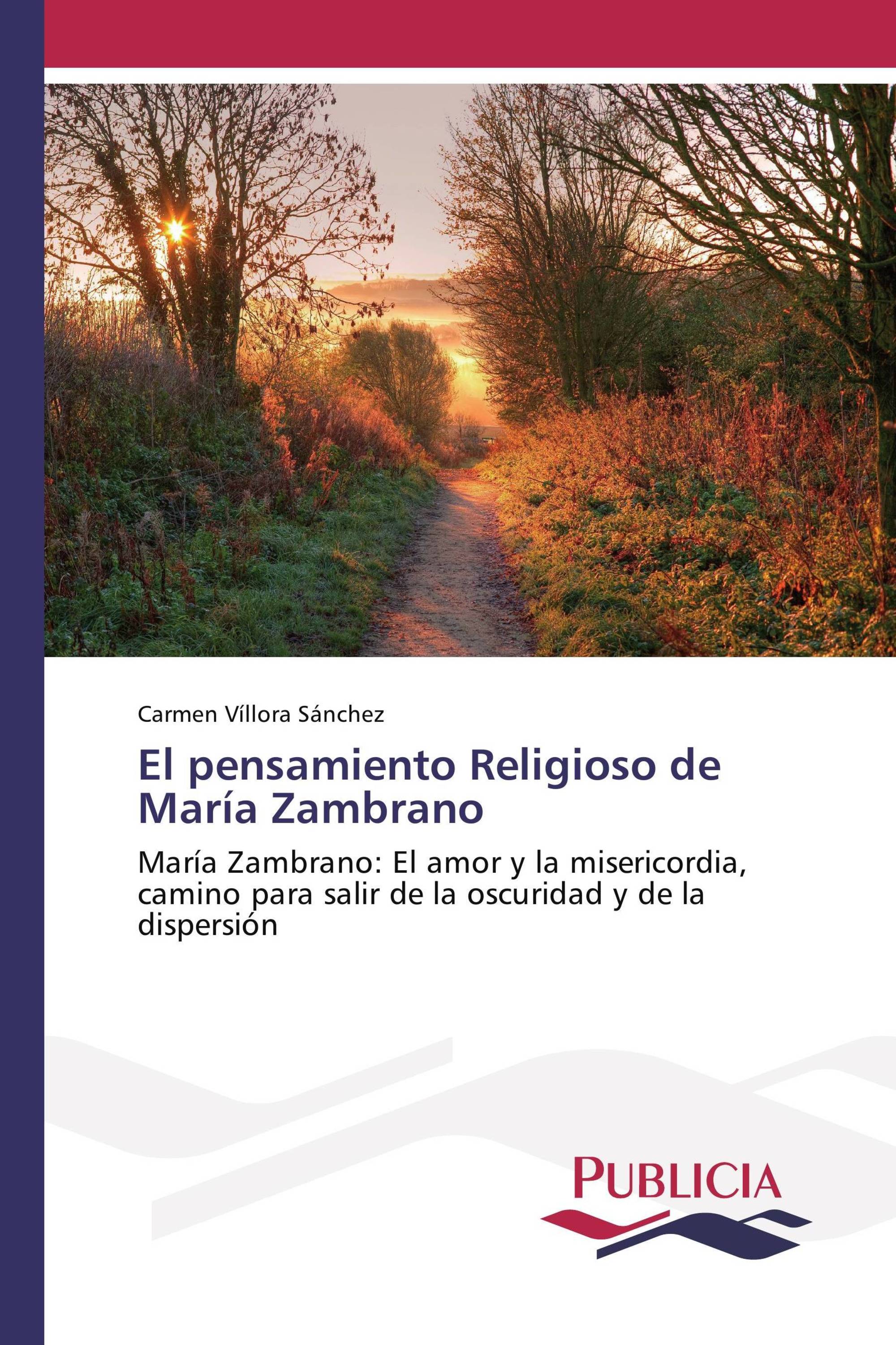 El pensamiento Religioso de María Zambrano