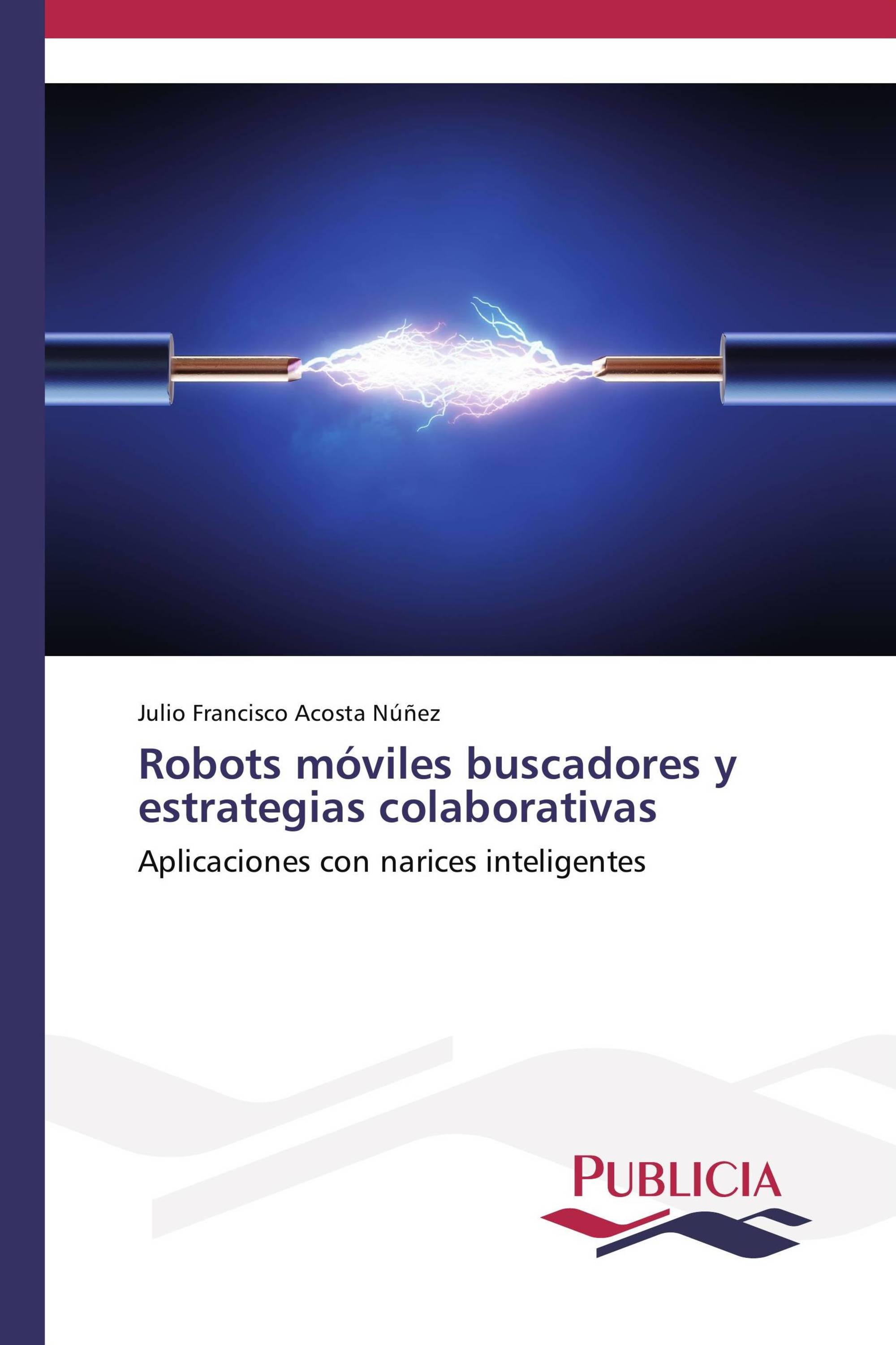 Robots móviles buscadores y estrategias colaborativas