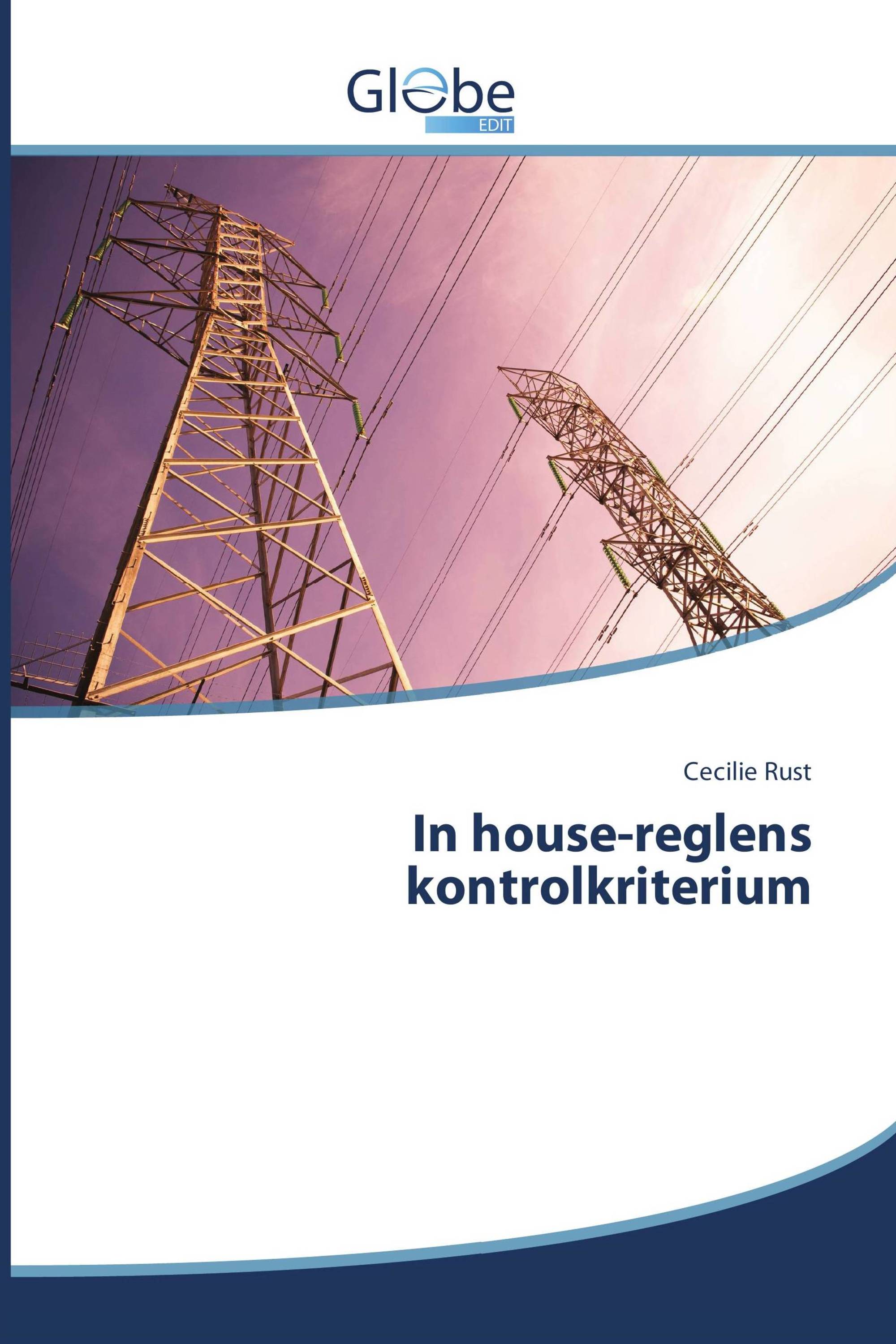 In house-reglens kontrolkriterium