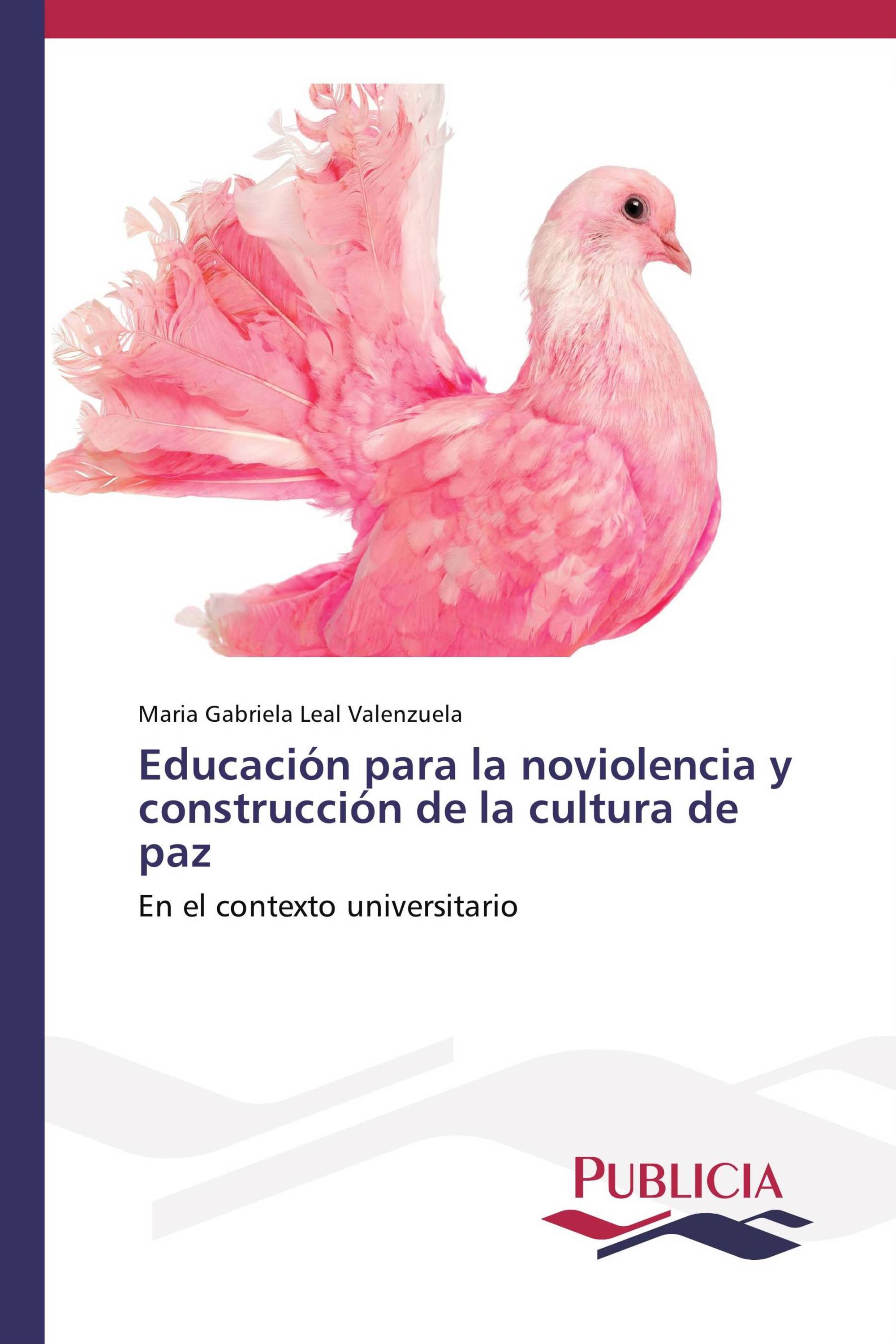 Educación para la noviolencia y construcción de la cultura de paz