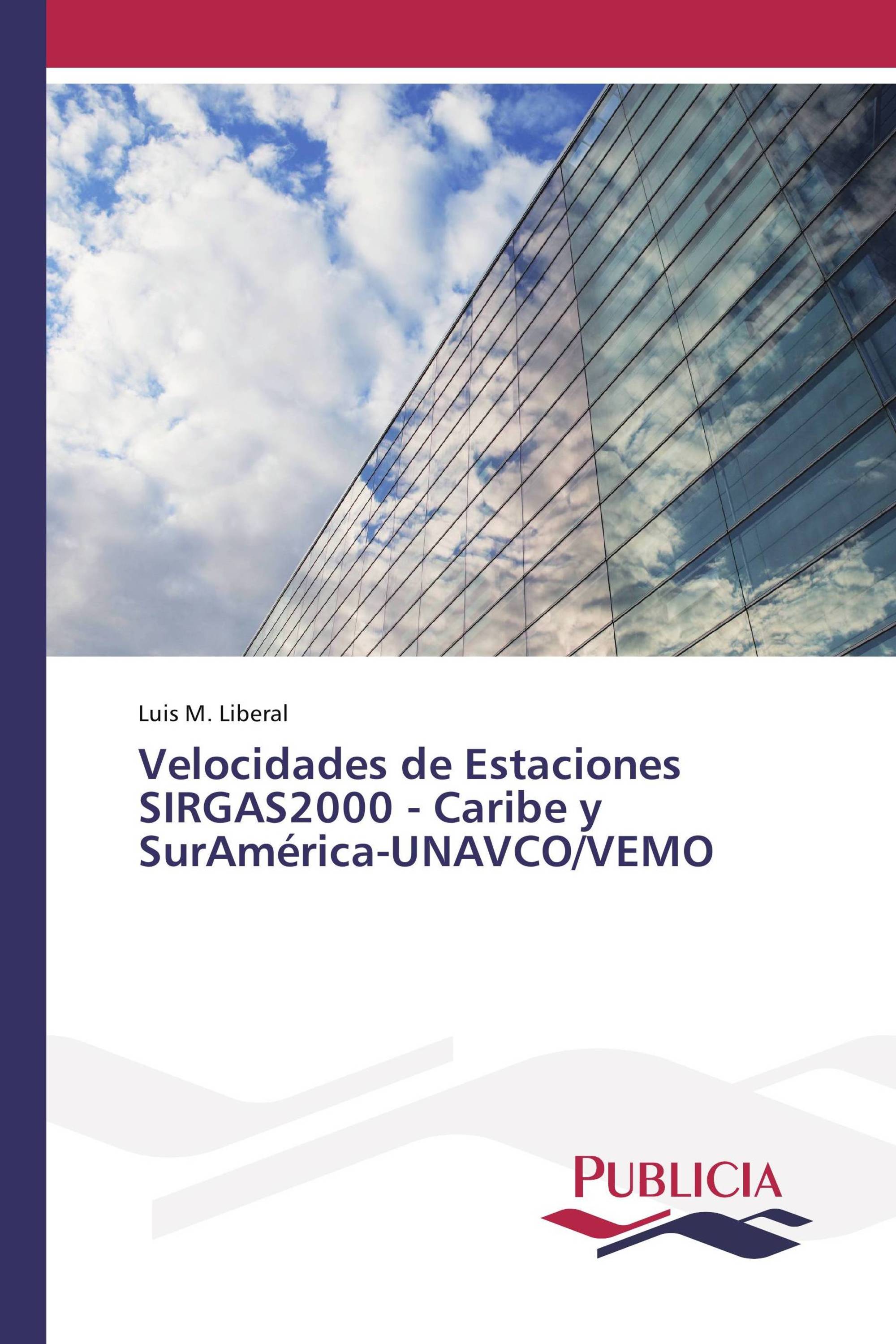 Velocidades de Estaciones SIRGAS2000 - Caribe y SurAmérica-UNAVCO/VEMO