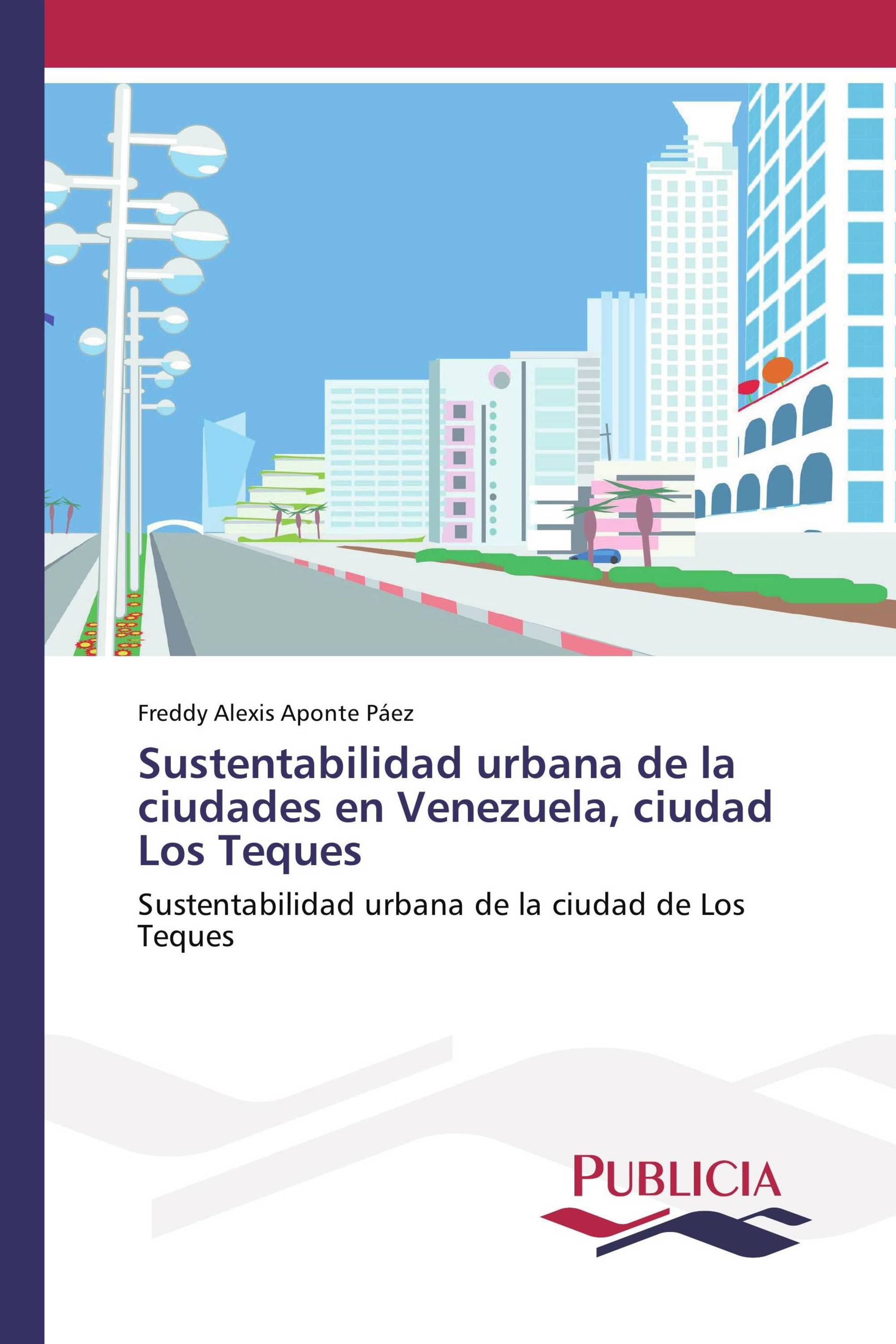 Sustentabilidad urbana de la ciudades en Venezuela, ciudad Los Teques