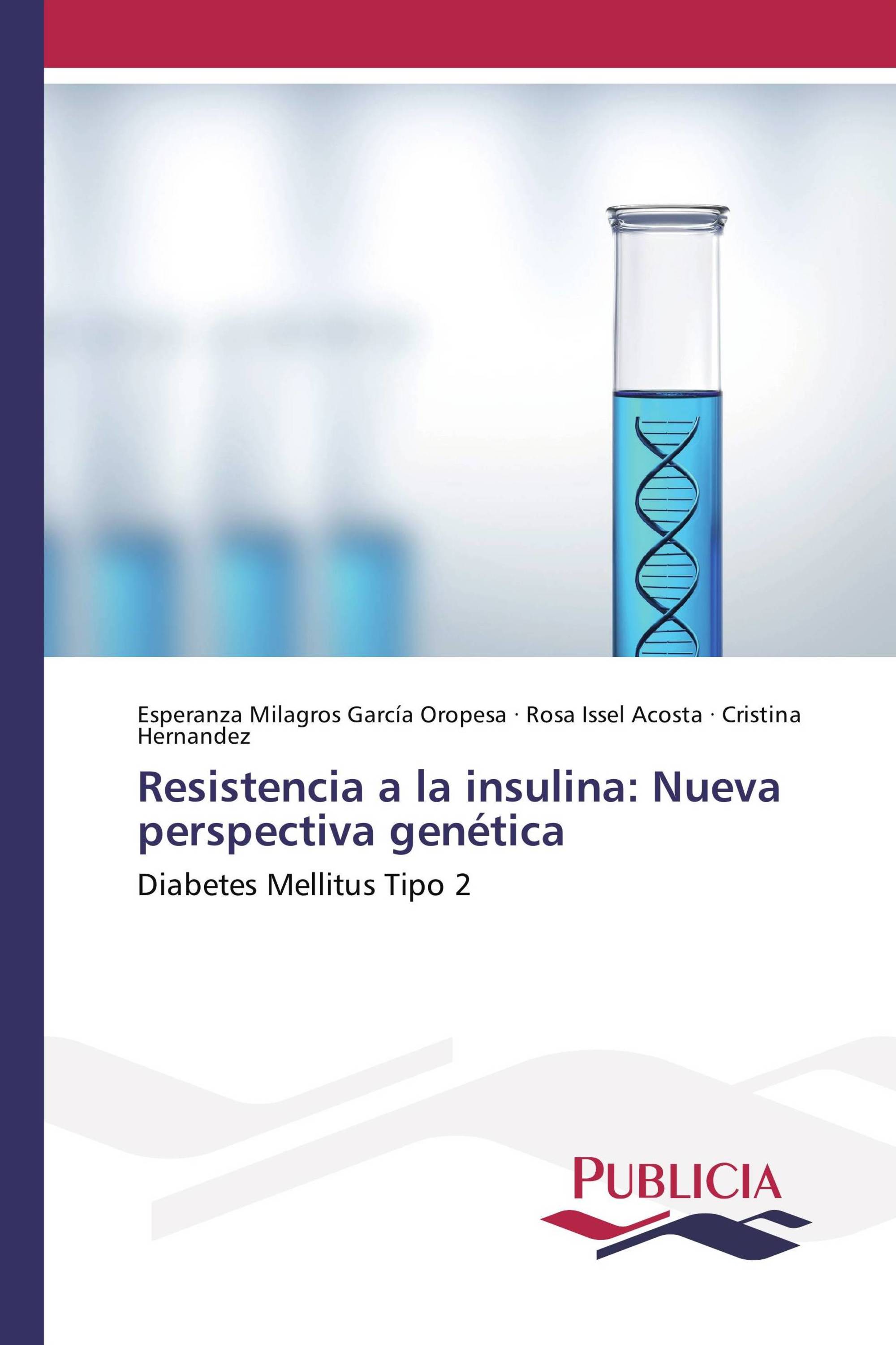 Resistencia a la insulina: Nueva perspectiva genética