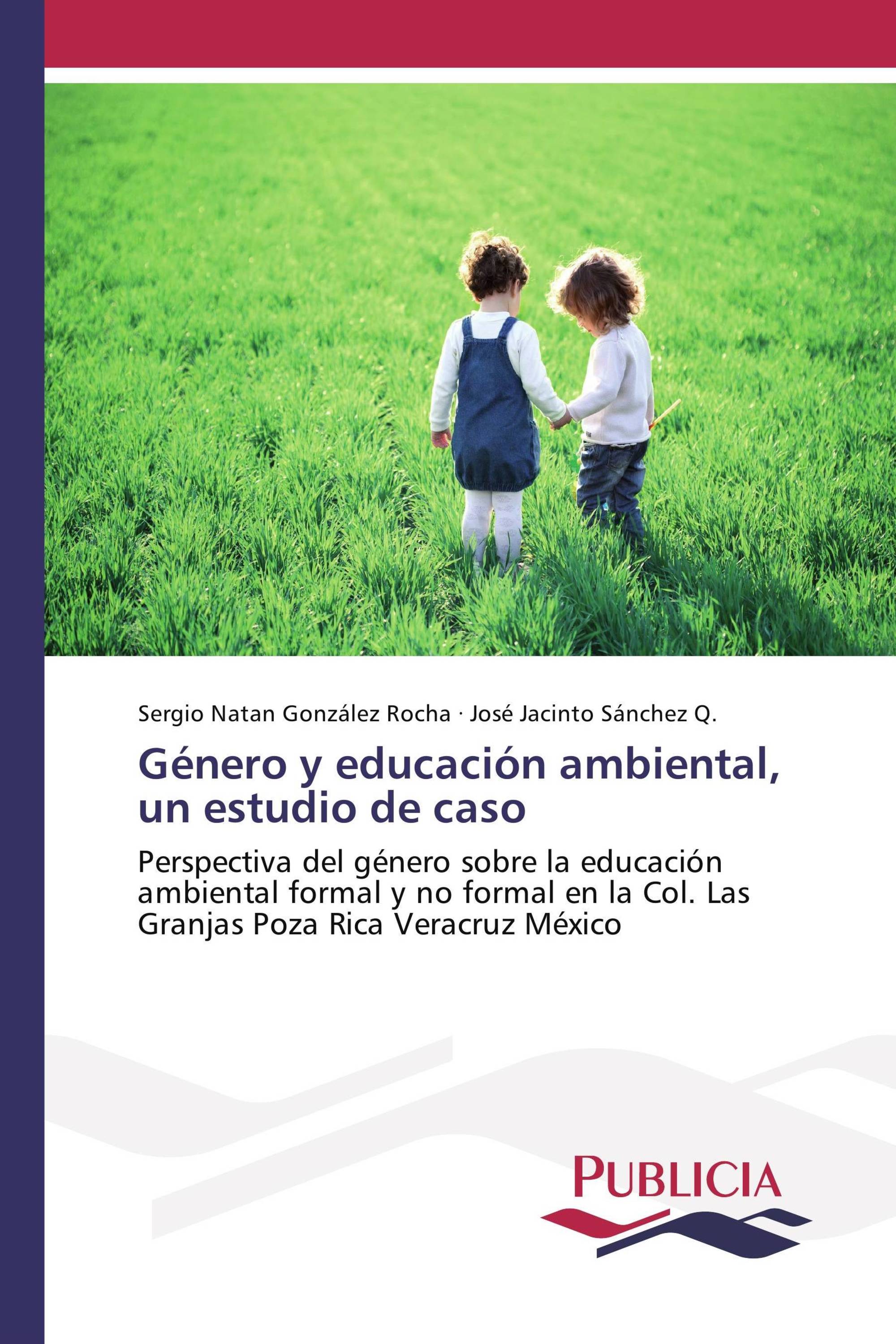 Género y educación ambiental, un estudio de caso