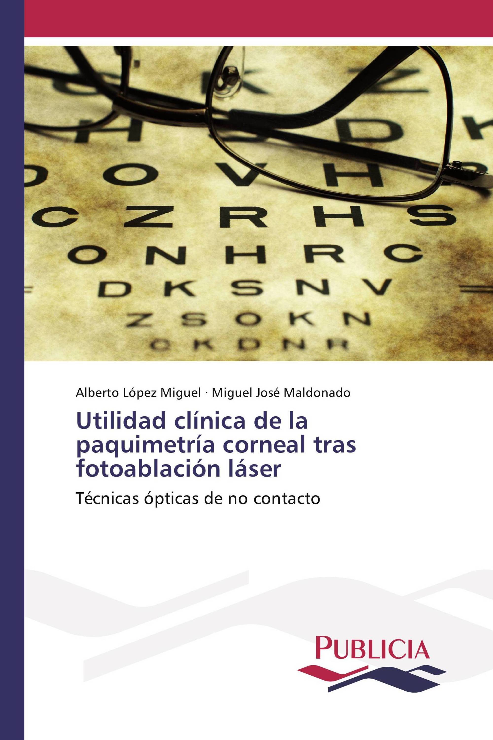 Utilidad clínica de la paquimetría corneal tras fotoablación láser