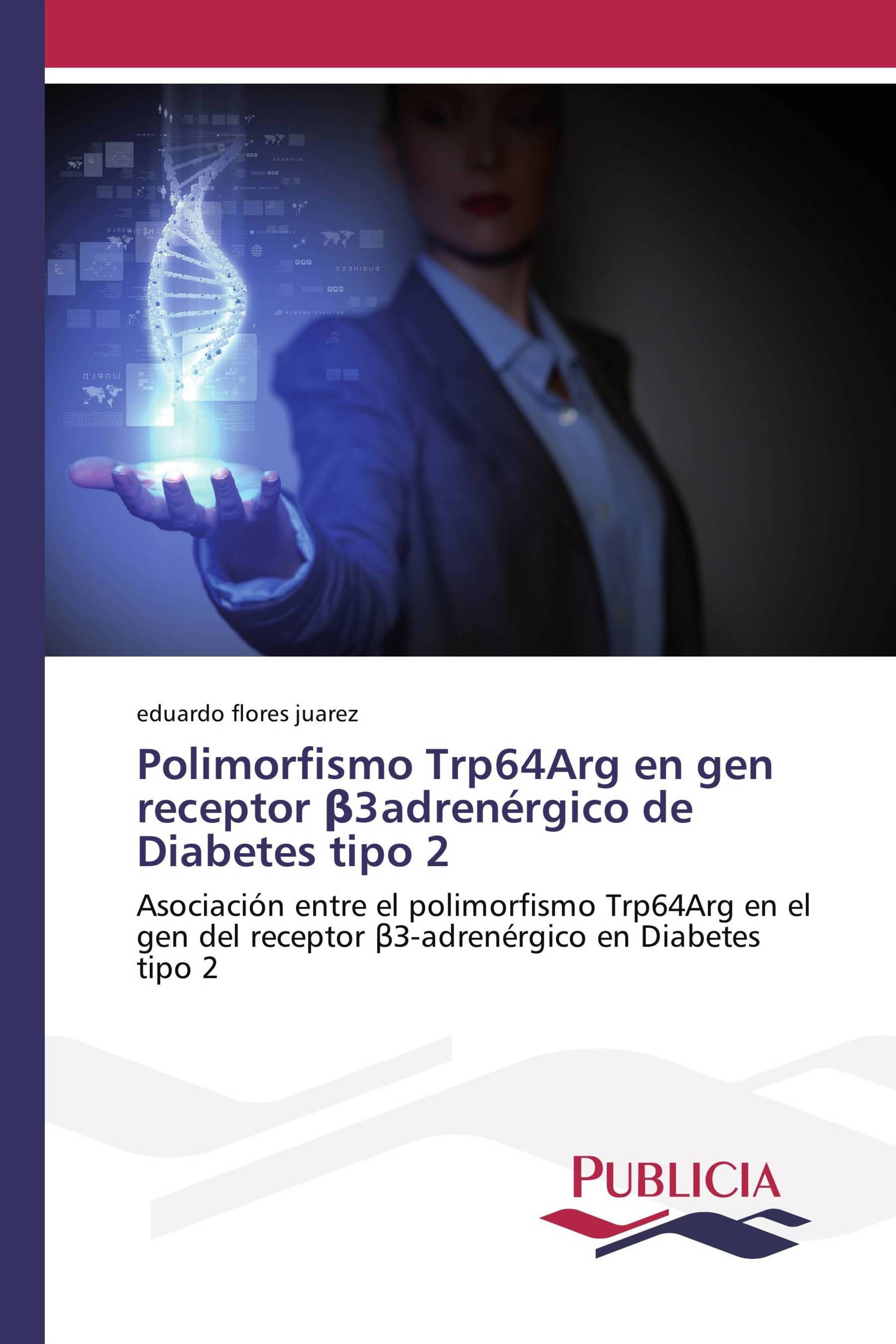 Polimorfismo Trp64Arg en gen receptor β3adrenérgico de Diabetes tipo 2