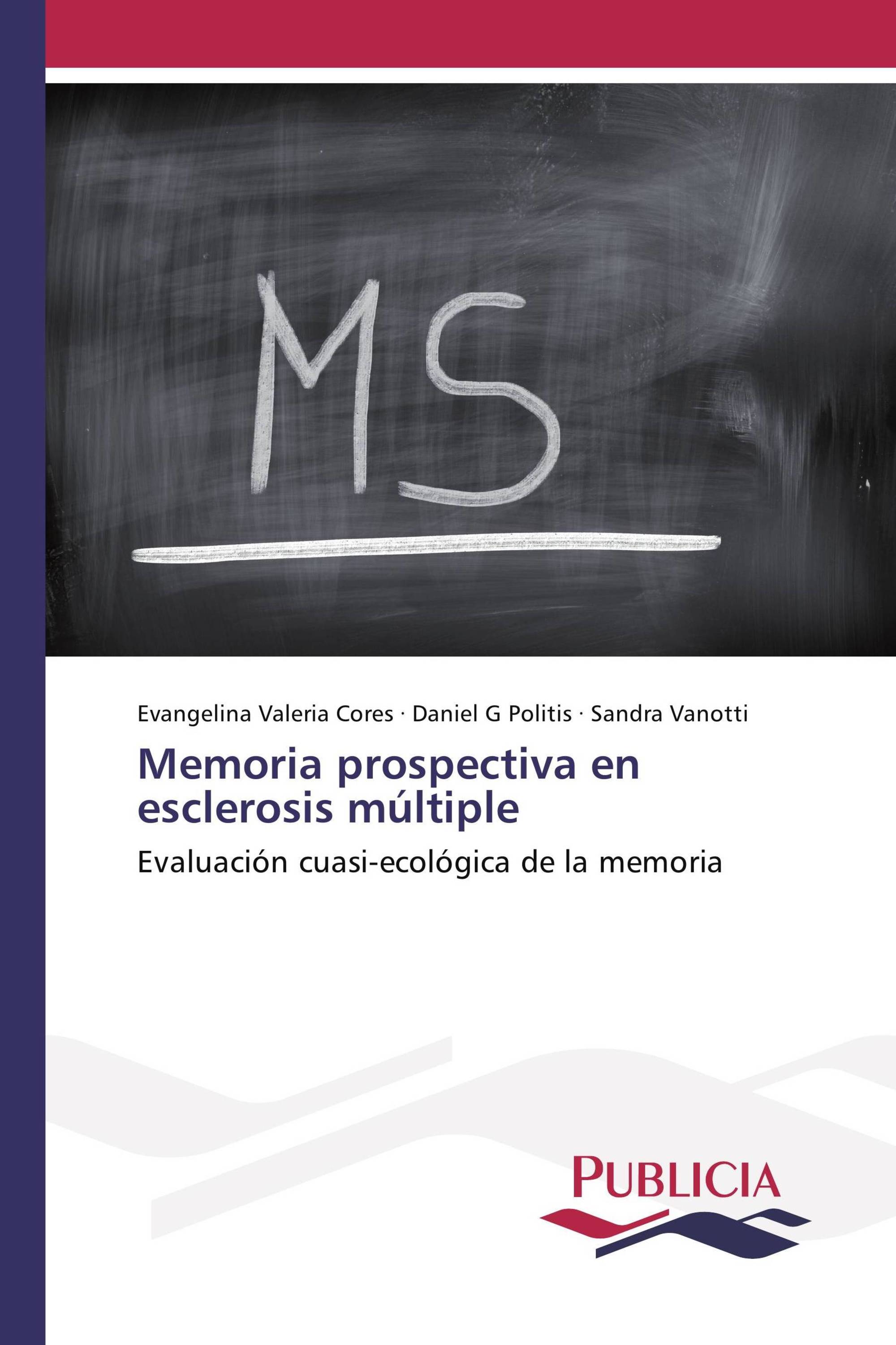 Memoria prospectiva en esclerosis múltiple