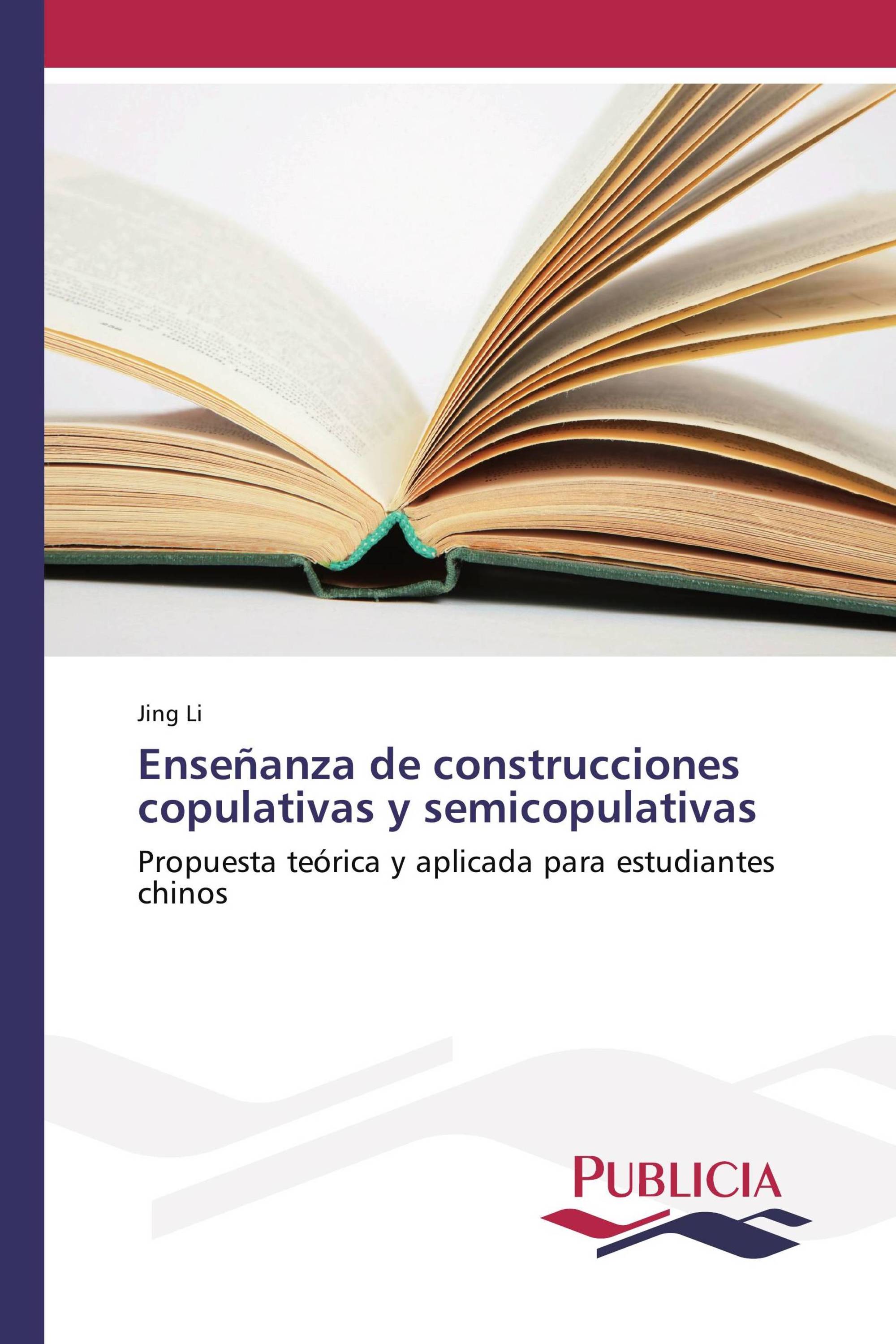 Enseñanza de construcciones copulativas y semicopulativas