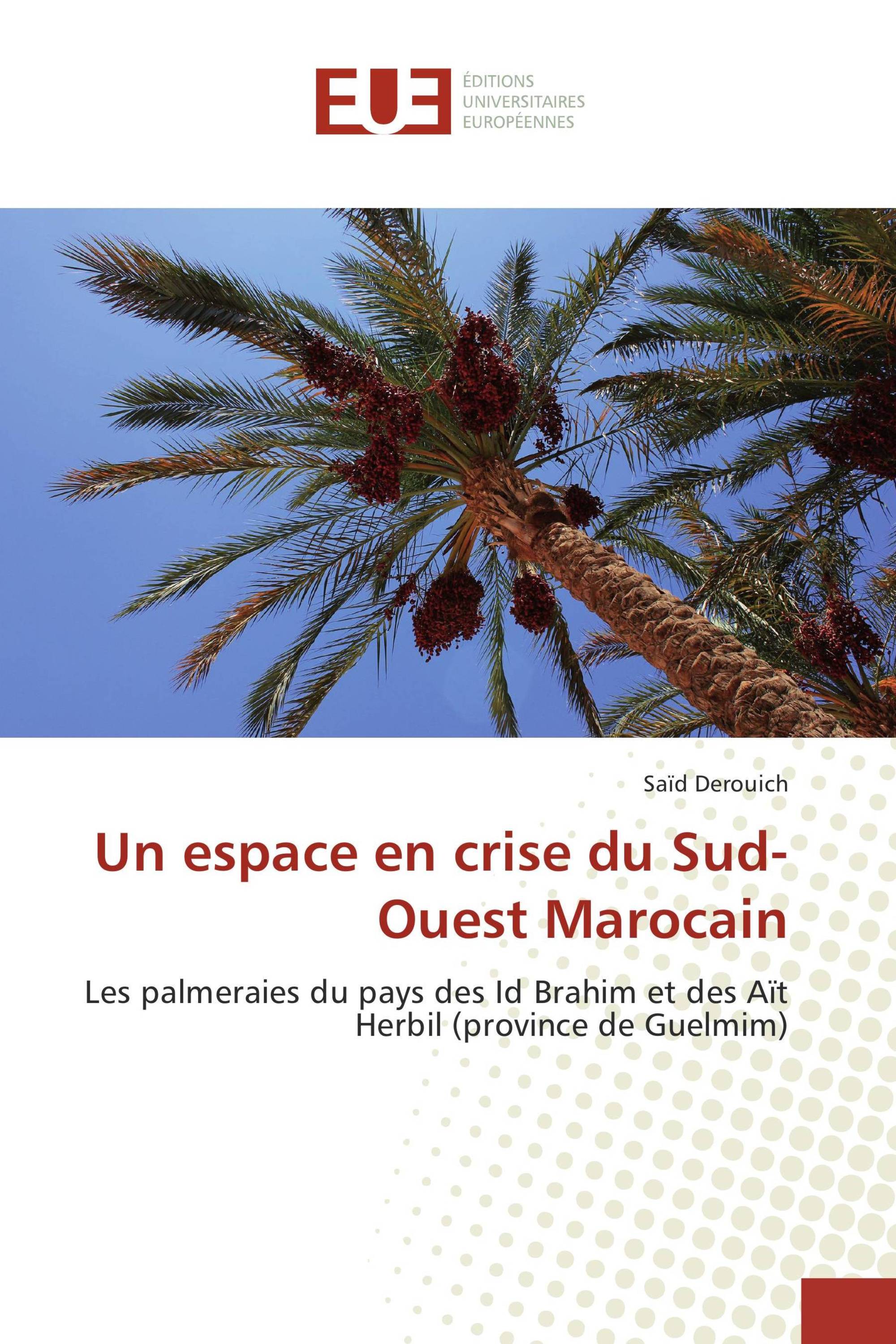 Un espace en crise du Sud-Ouest Marocain