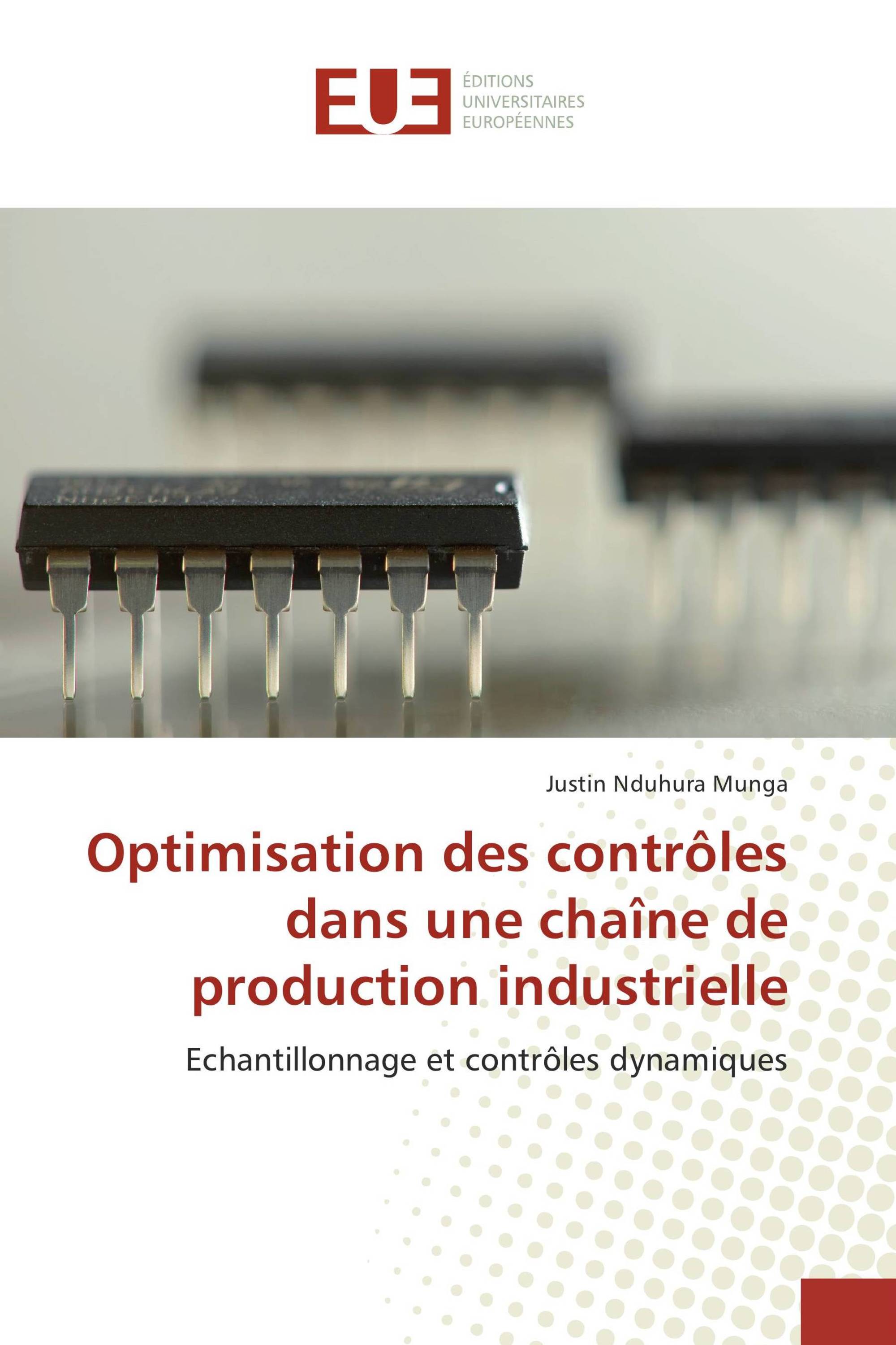 Optimisation des contrôles dans une chaîne de production industrielle