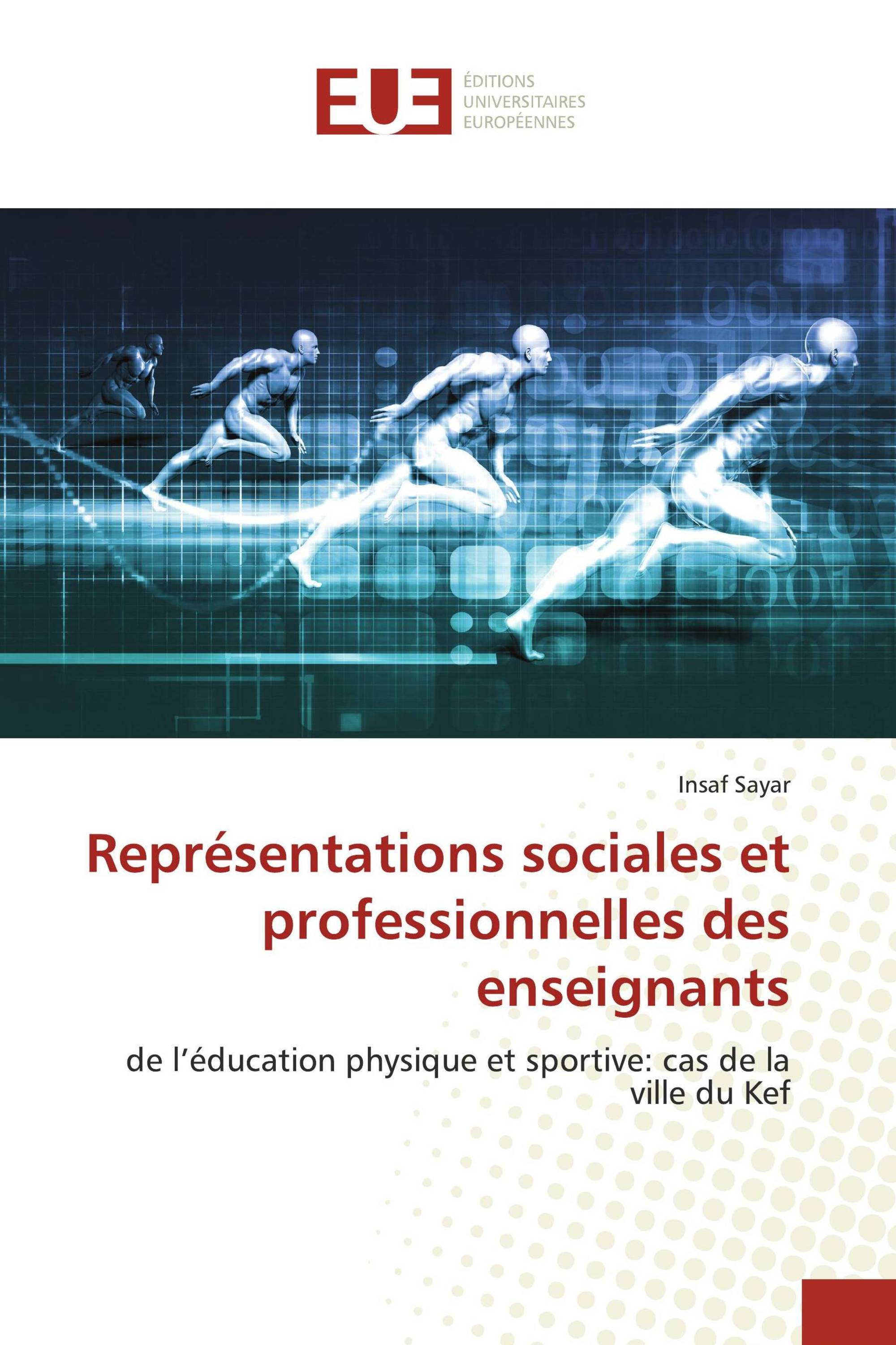 Représentations sociales et professionnelles des enseignants