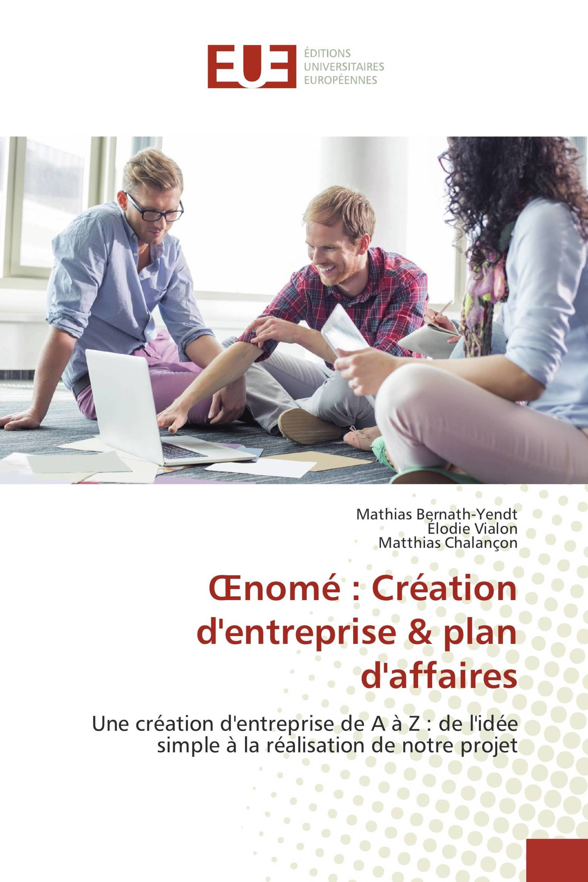 Œnomé : Création d'entreprise & plan d'affaires