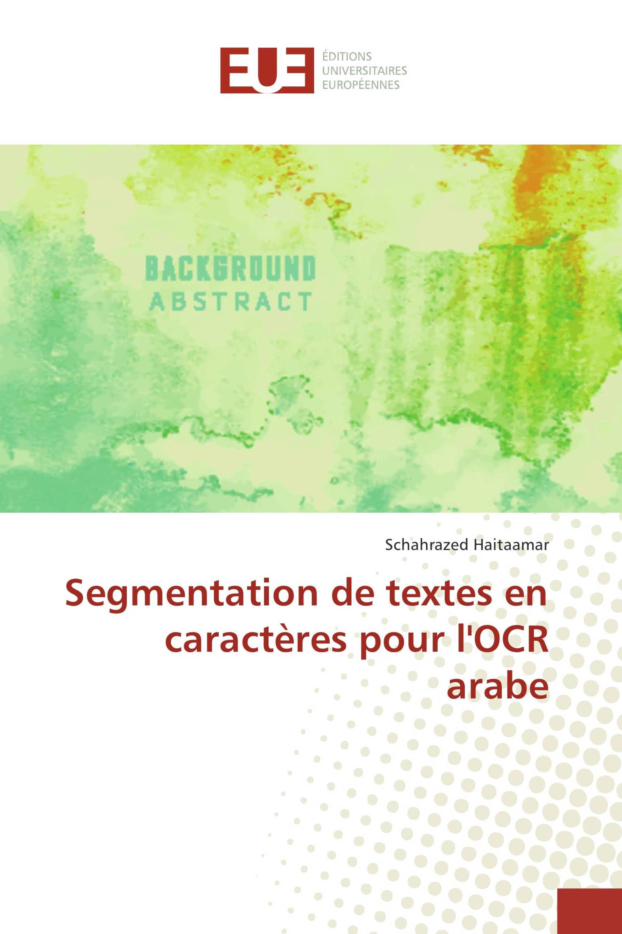 Segmentation de textes en caractères pour l'OCR arabe