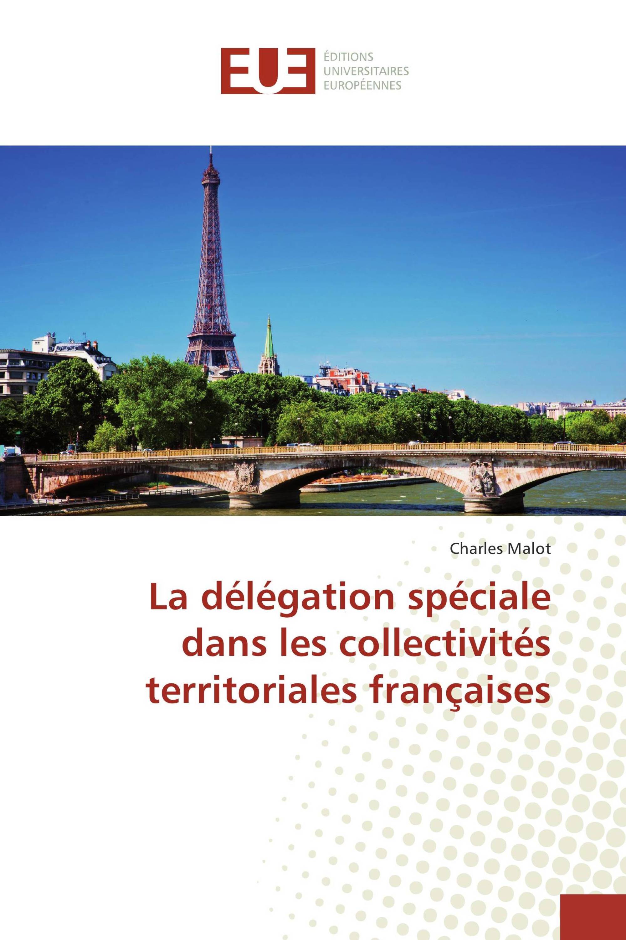 La délégation spéciale dans les collectivités territoriales françaises