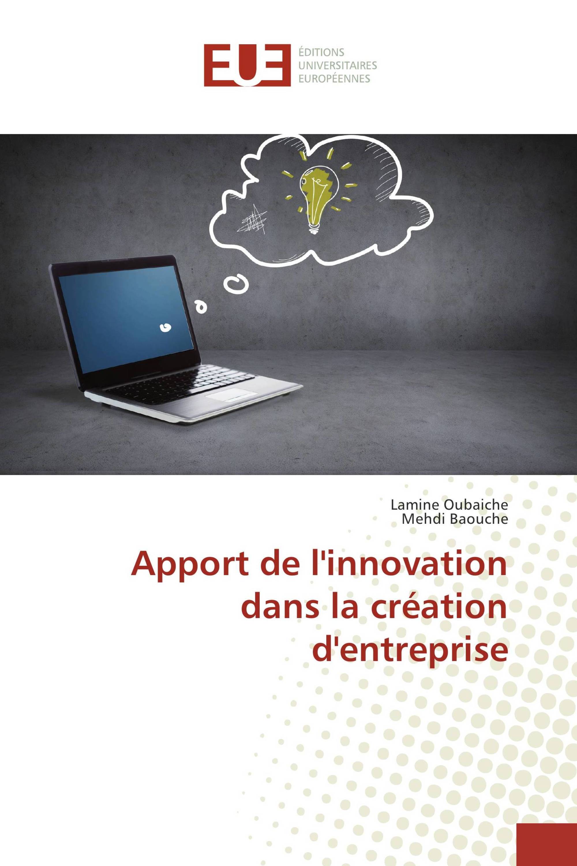 Apport de l'innovation dans la création d'entreprise