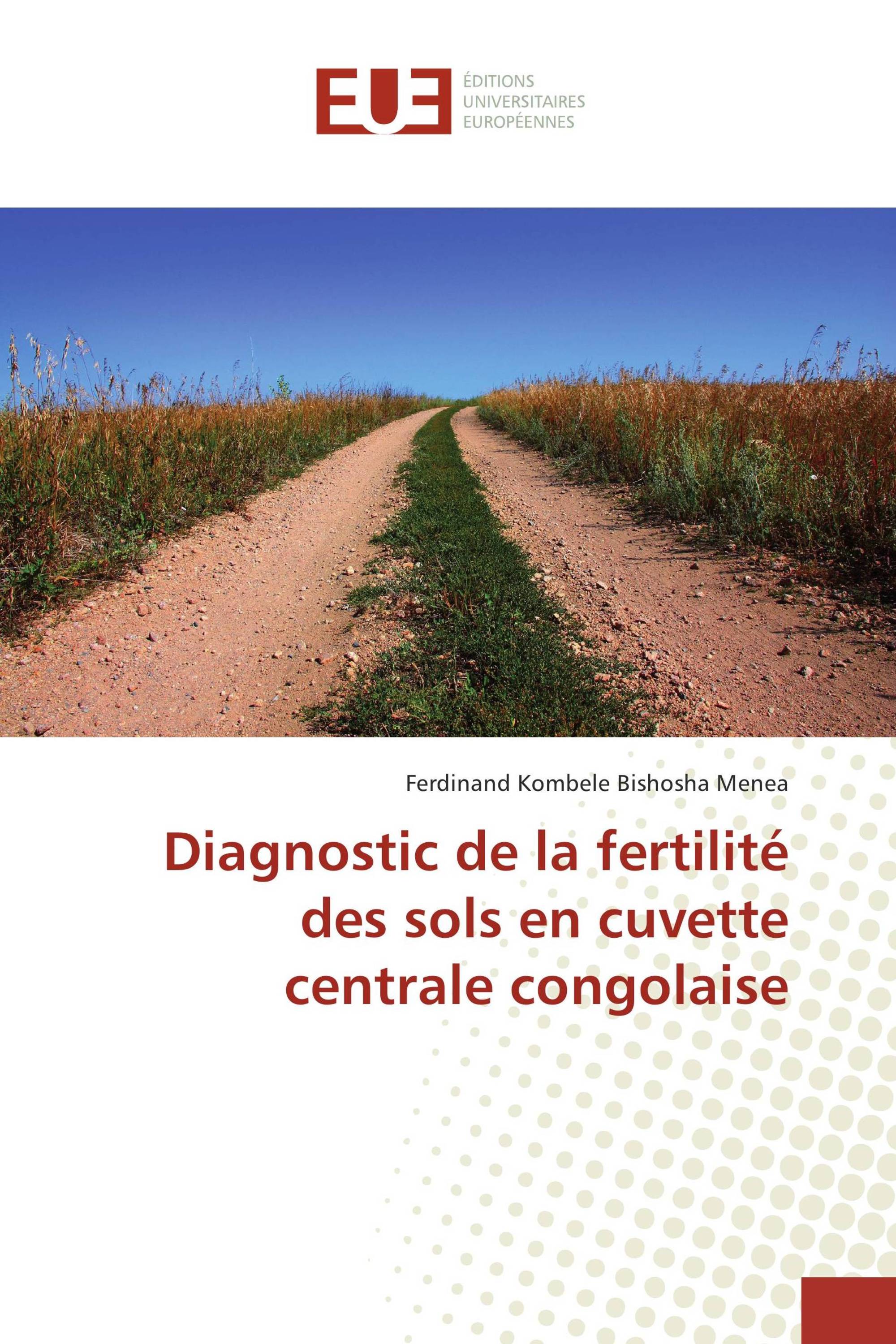 Diagnostic de la fertilité des sols en cuvette centrale congolaise