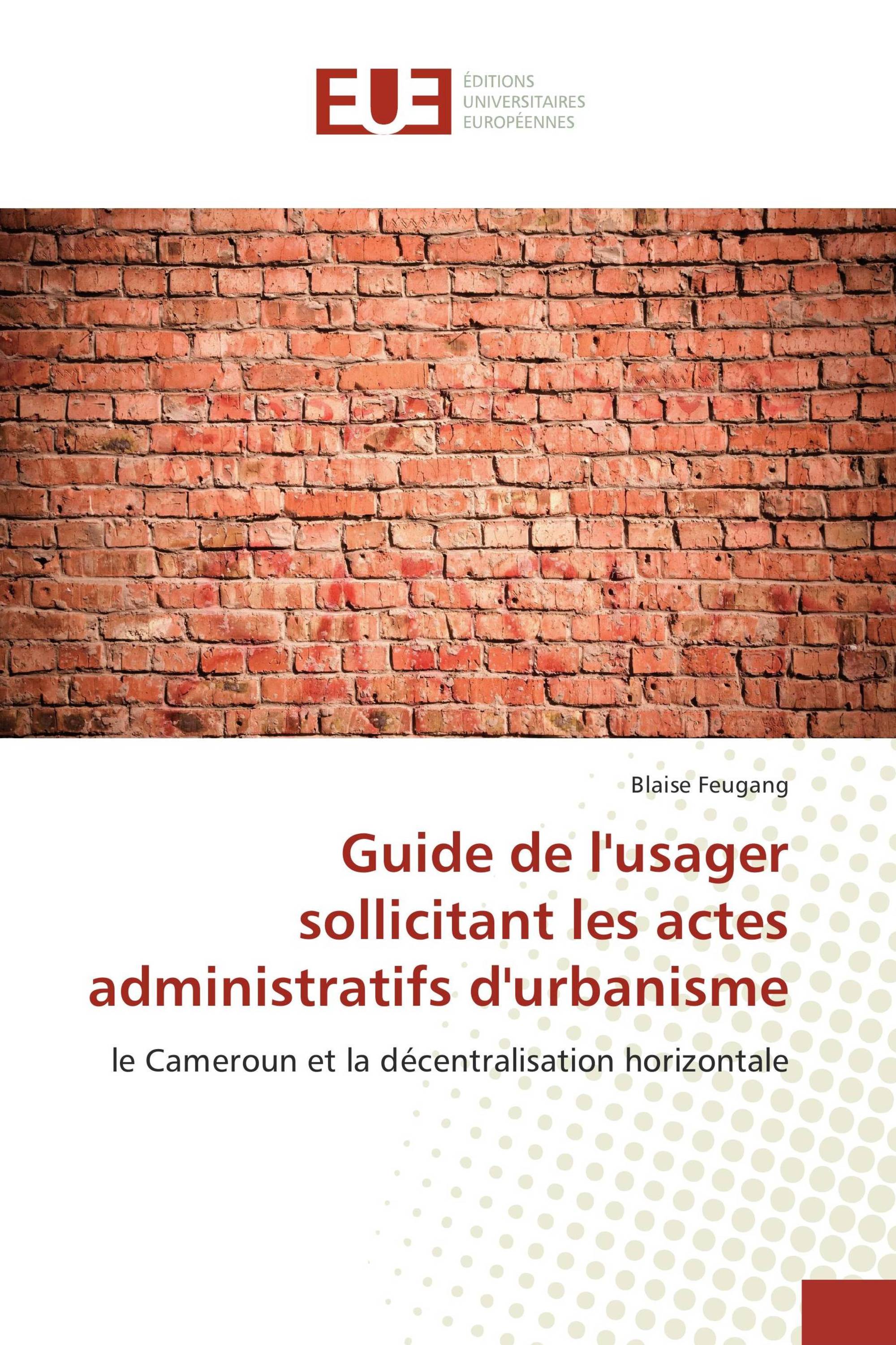 Guide de l'usager sollicitant les actes administratifs d'urbanisme