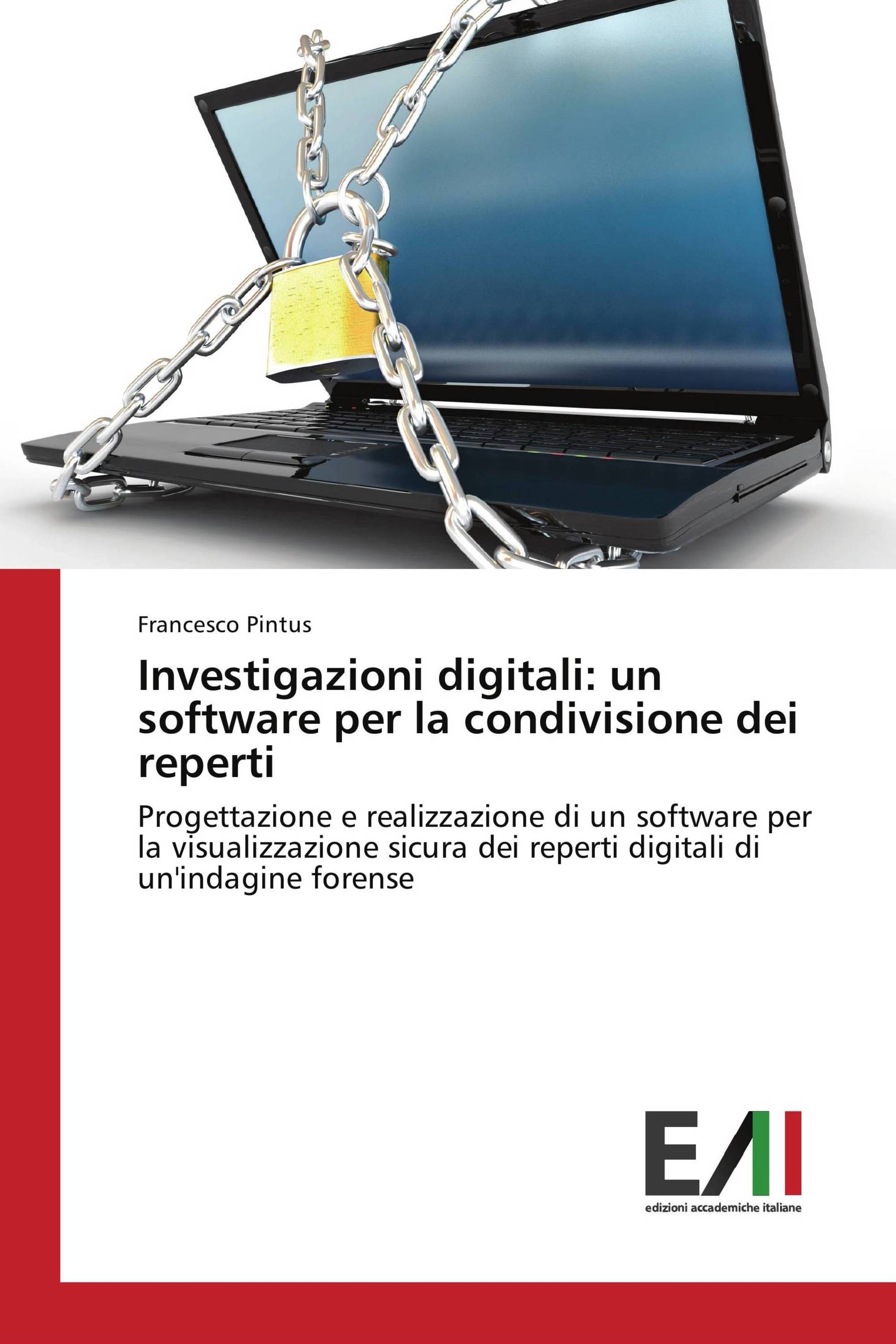 Investigazioni digitali: un software per la condivisione dei reperti