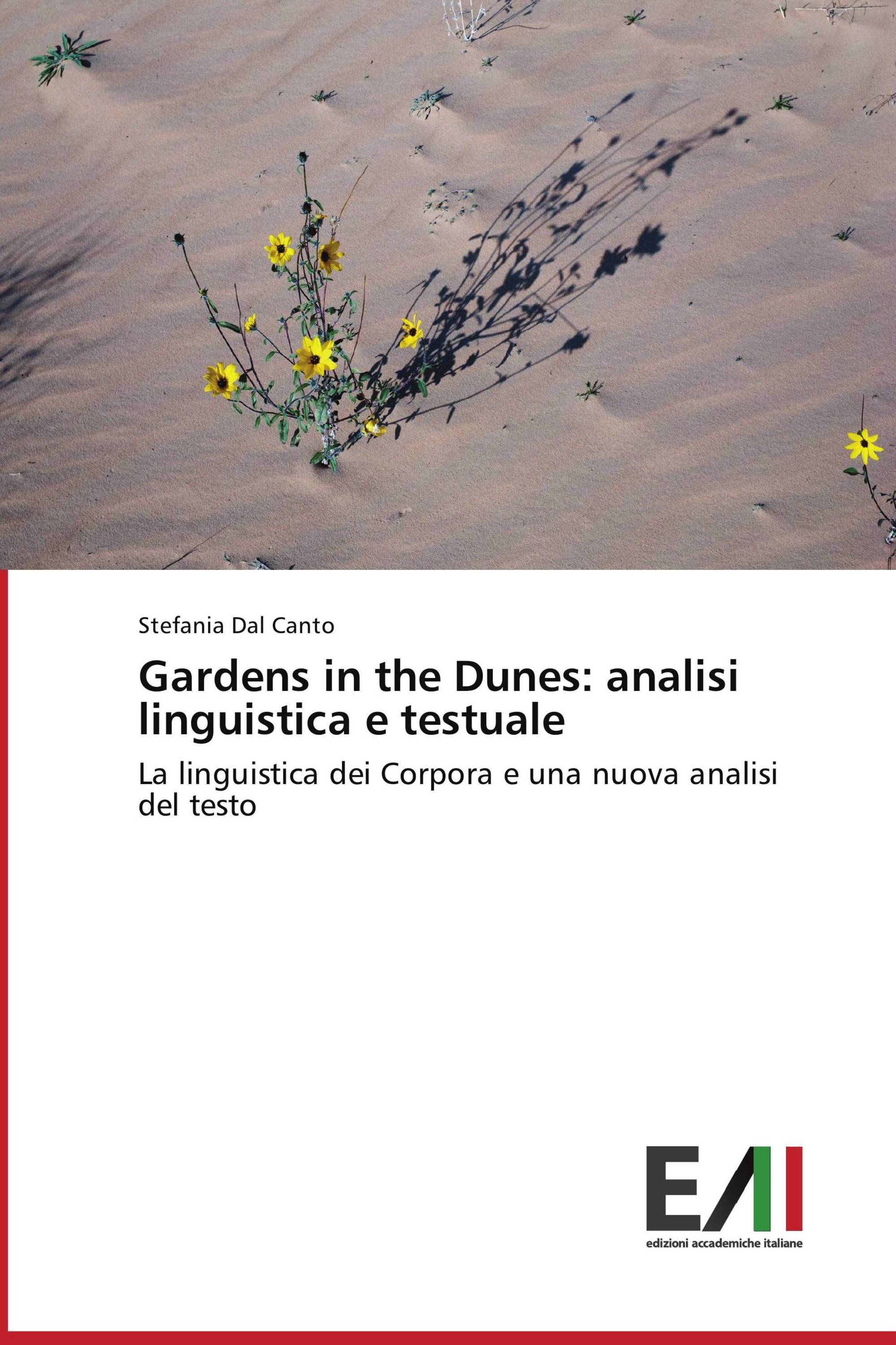 Gardens in the Dunes: analisi linguistica e testuale