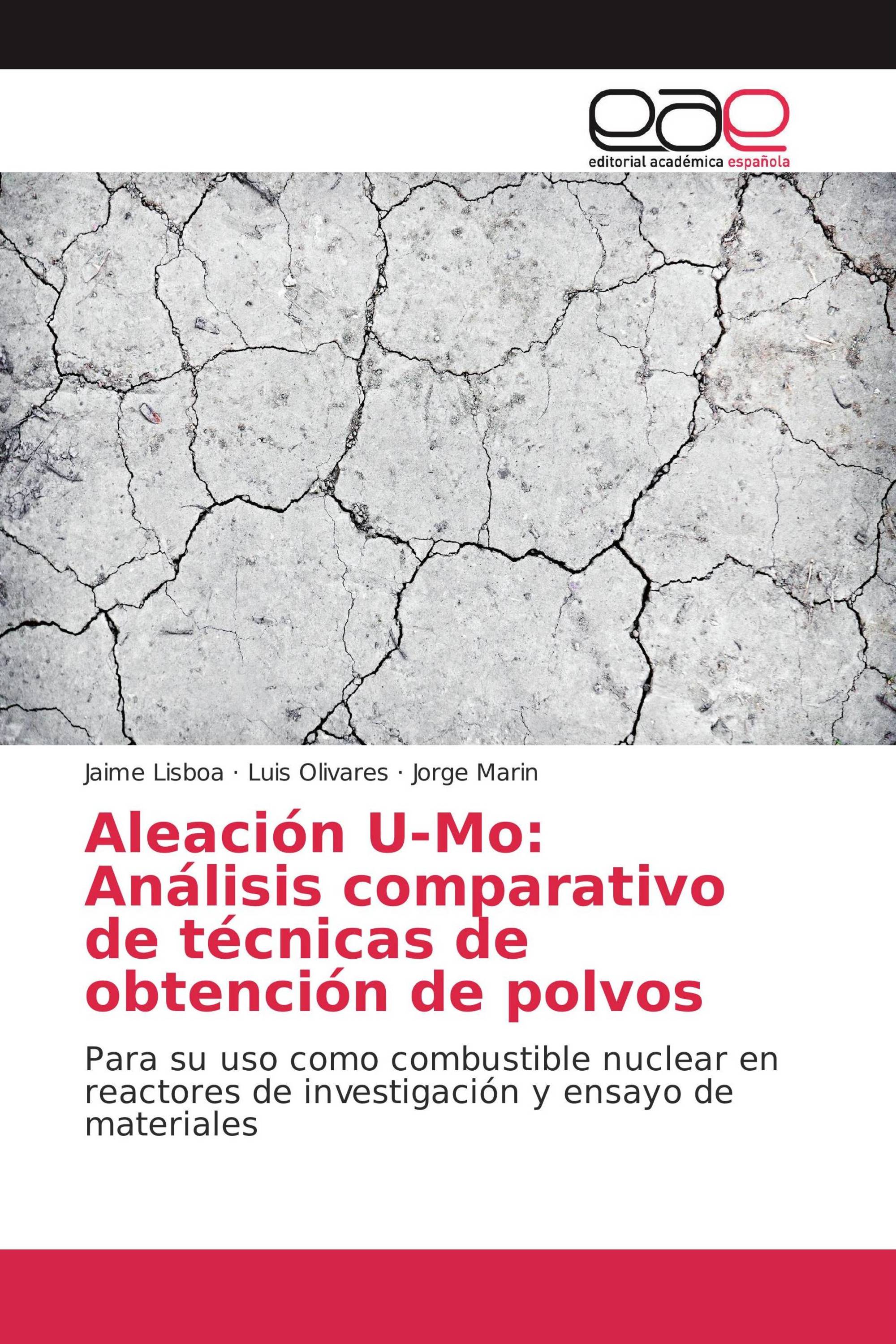 Aleación U-Mo: Análisis comparativo de técnicas de obtención de polvos